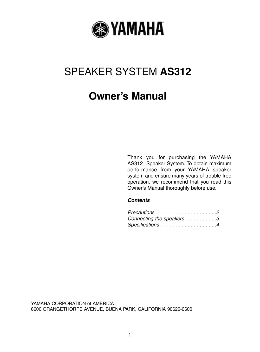 Yamaha owner manual SPEAKER SYSTEM AS312, Contents, Precautions, Connecting the speakers 