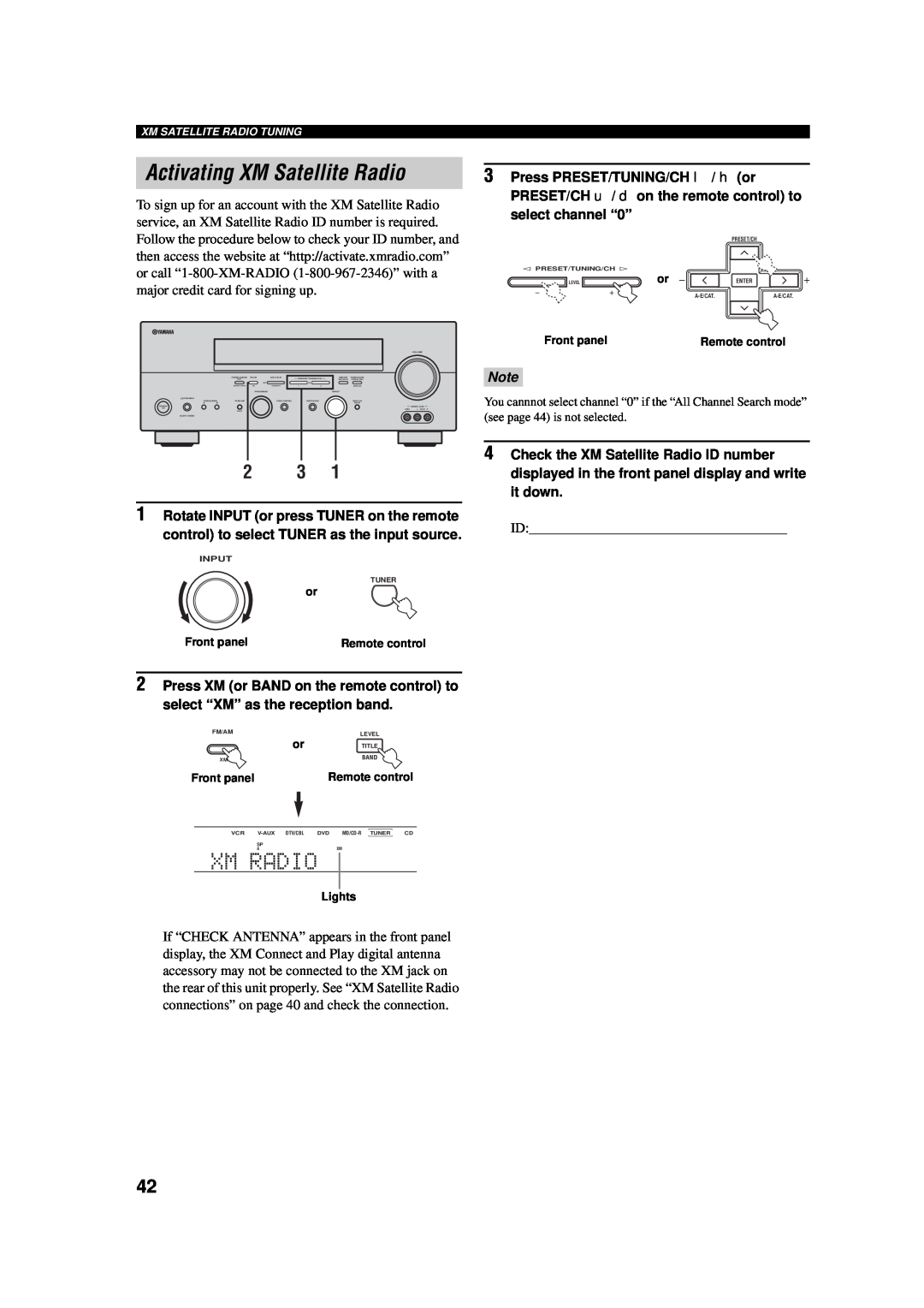 Yamaha AV Receiver owner manual Activating XM Satellite Radio, Xmradio, Press PRESET/TUNING/CH l / h or, select channel “0” 
