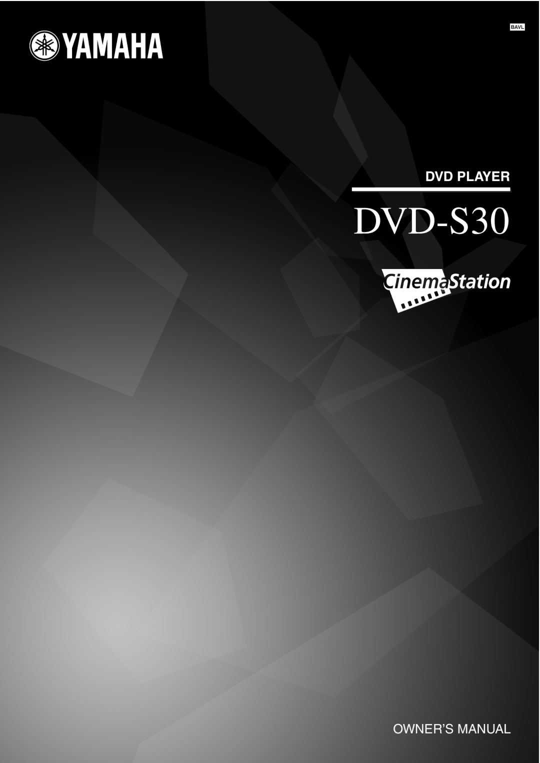 Yamaha AVX-S30 owner manual DVD-S30 