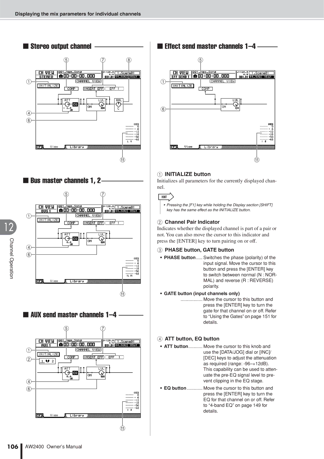 Yamaha AW2400 owner manual Initialize button, Channel Pair Indicator, Phase button, Gate button, ATT button, EQ button, 106 