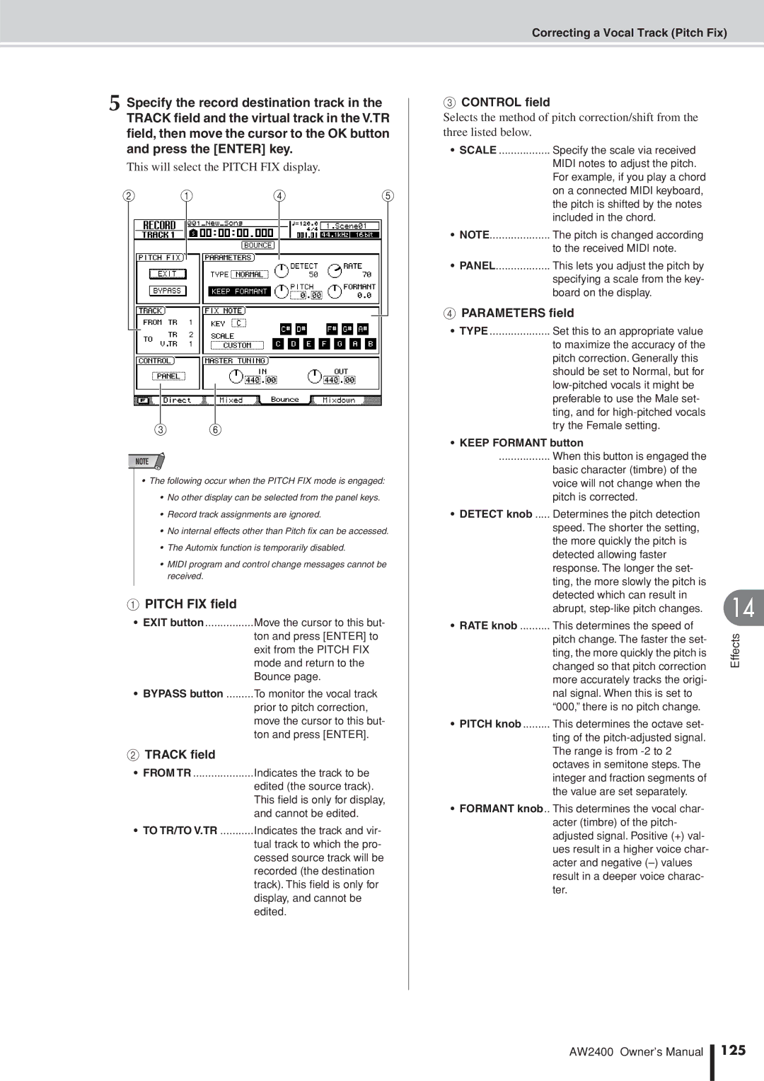 Yamaha AW2400 owner manual This will select the Pitch FIX display, Pitch FIX ﬁeld, Control ﬁeld, Parameters ﬁeld, 125 