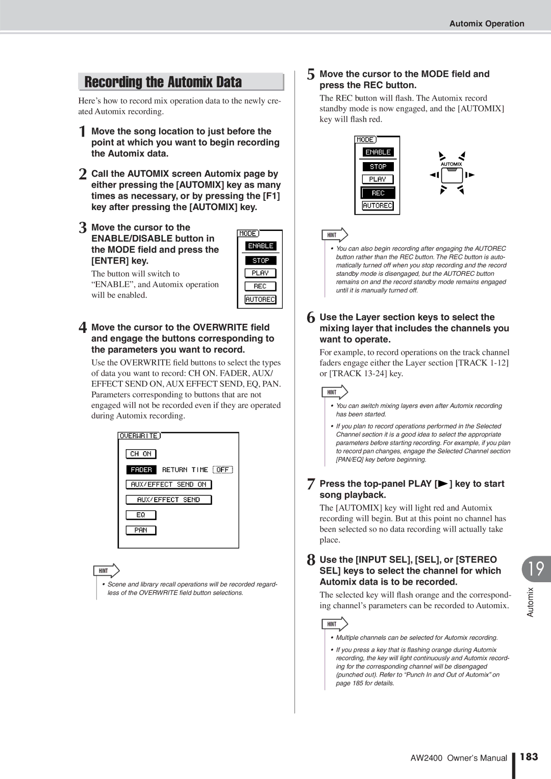 Yamaha AW2400 owner manual Recording the Automix Data, Move the cursor to the Mode ﬁeld and press the REC button, 183 