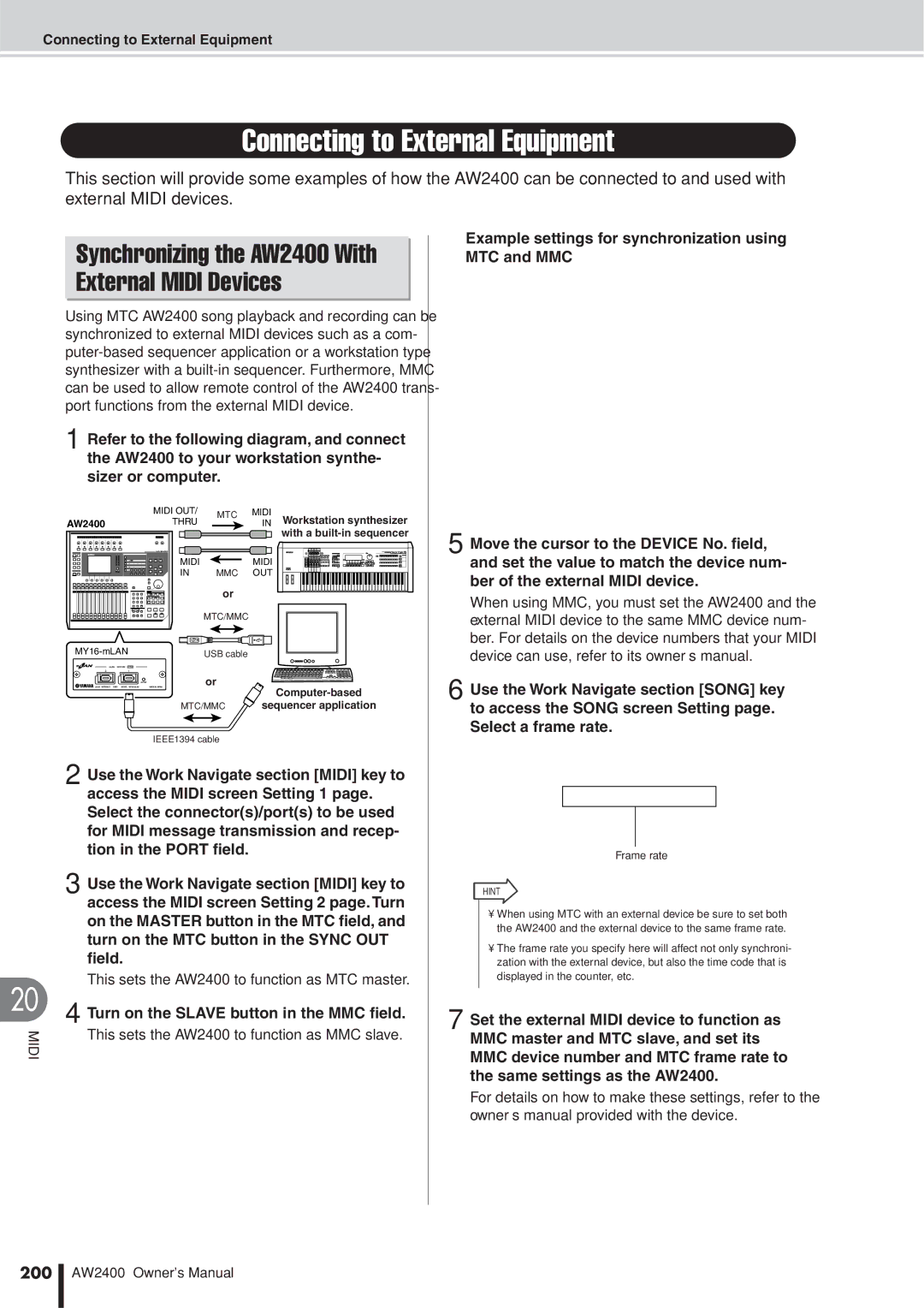 Yamaha owner manual Connecting to External Equipment, This sets the AW2400 to function as MTC master 