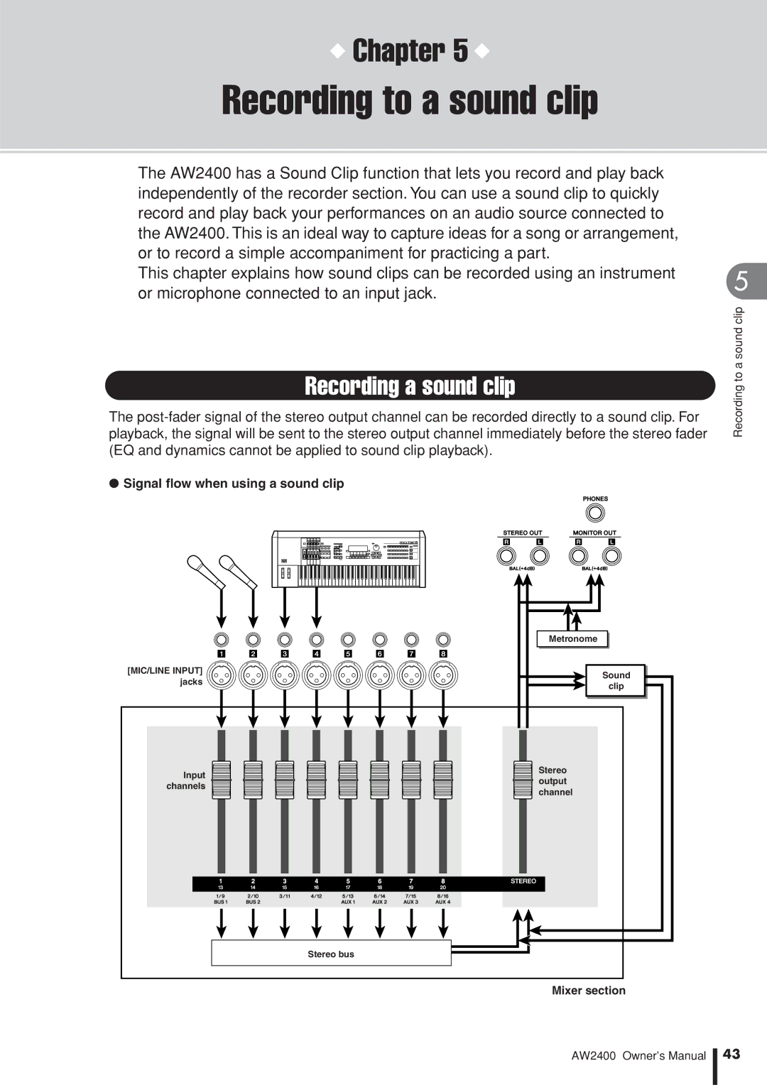 Yamaha AW2400 Recording to a sound clip, Recording a sound clip, Signal ﬂow when using a sound clip, Mixer section 