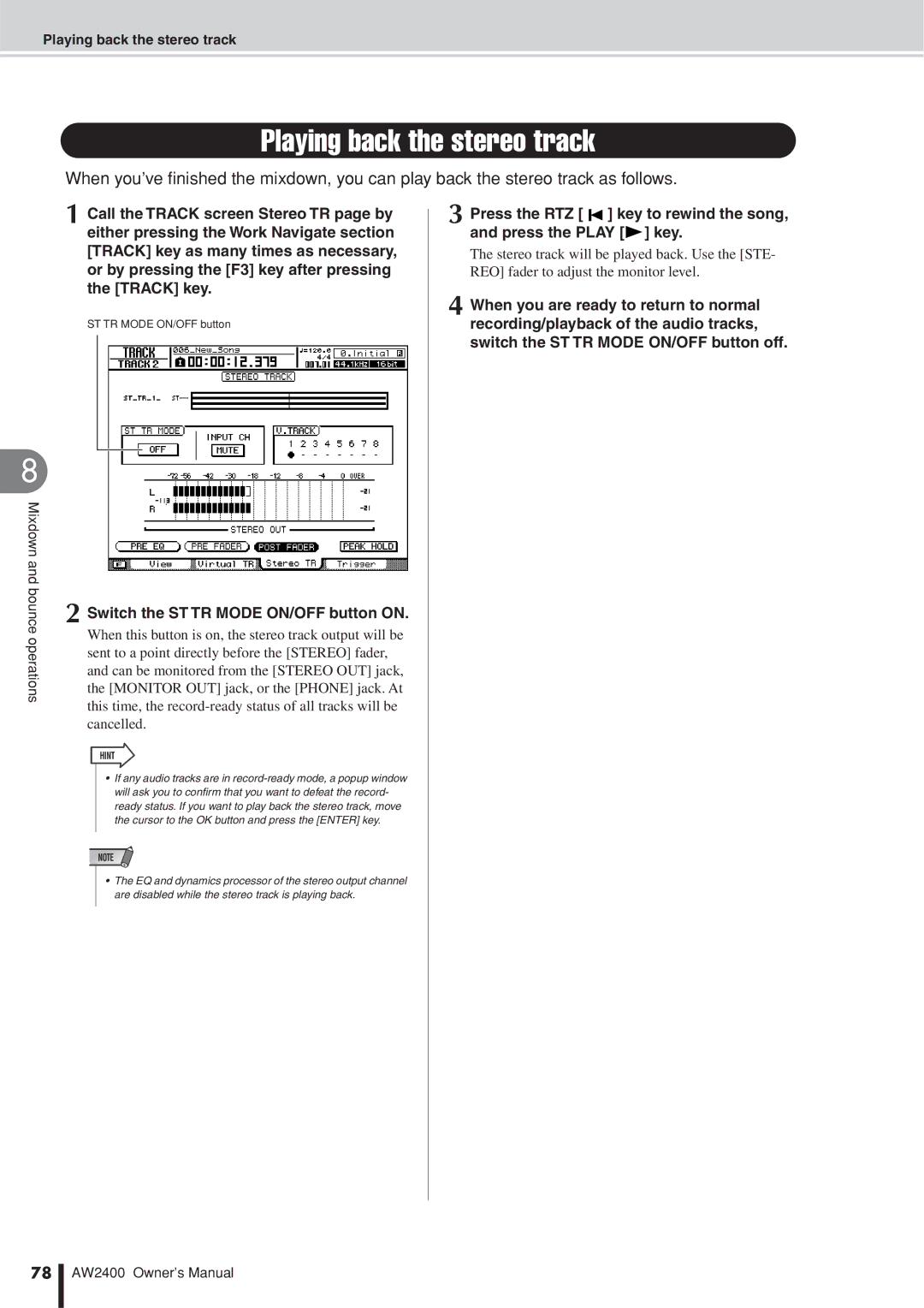 Yamaha AW2400 owner manual Playing back the stereo track, Switch the ST TR Mode ON/OFF button on 