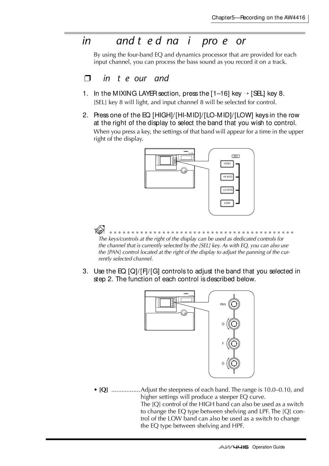 Yamaha AW4416 manual Using EQ and the dynamics processor, Using the four-band EQ 