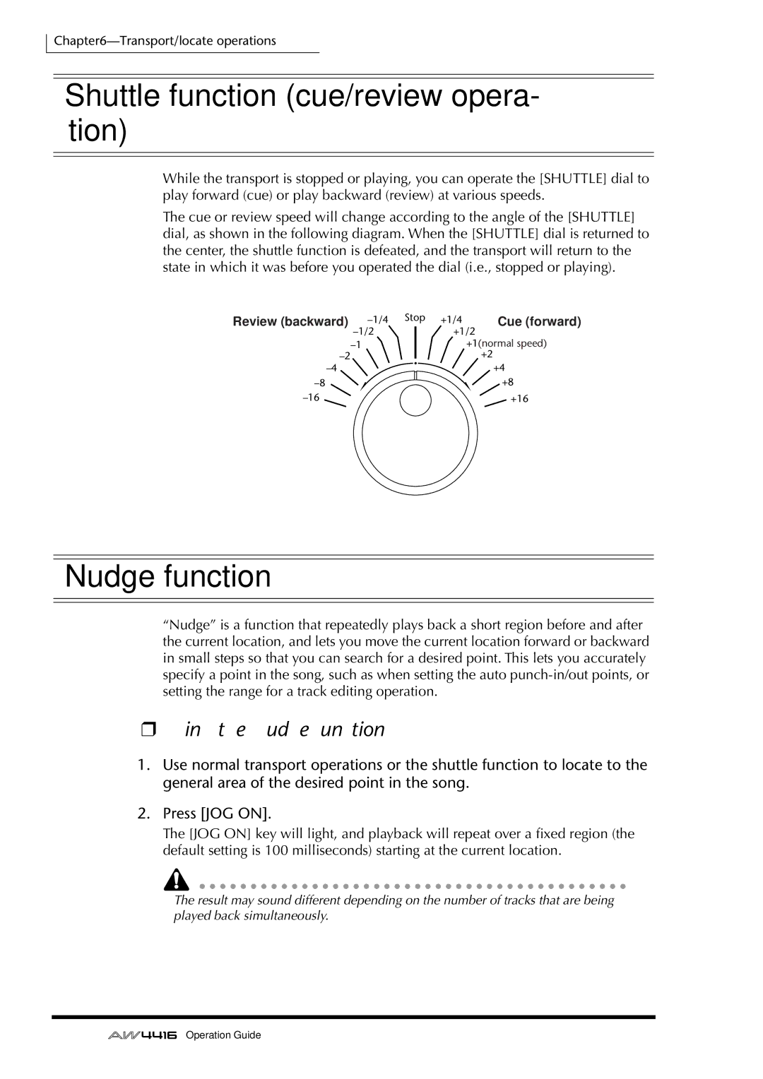 Yamaha AW4416 manual Shuttle function cue/review opera- tion, Using the Nudge function, 110 