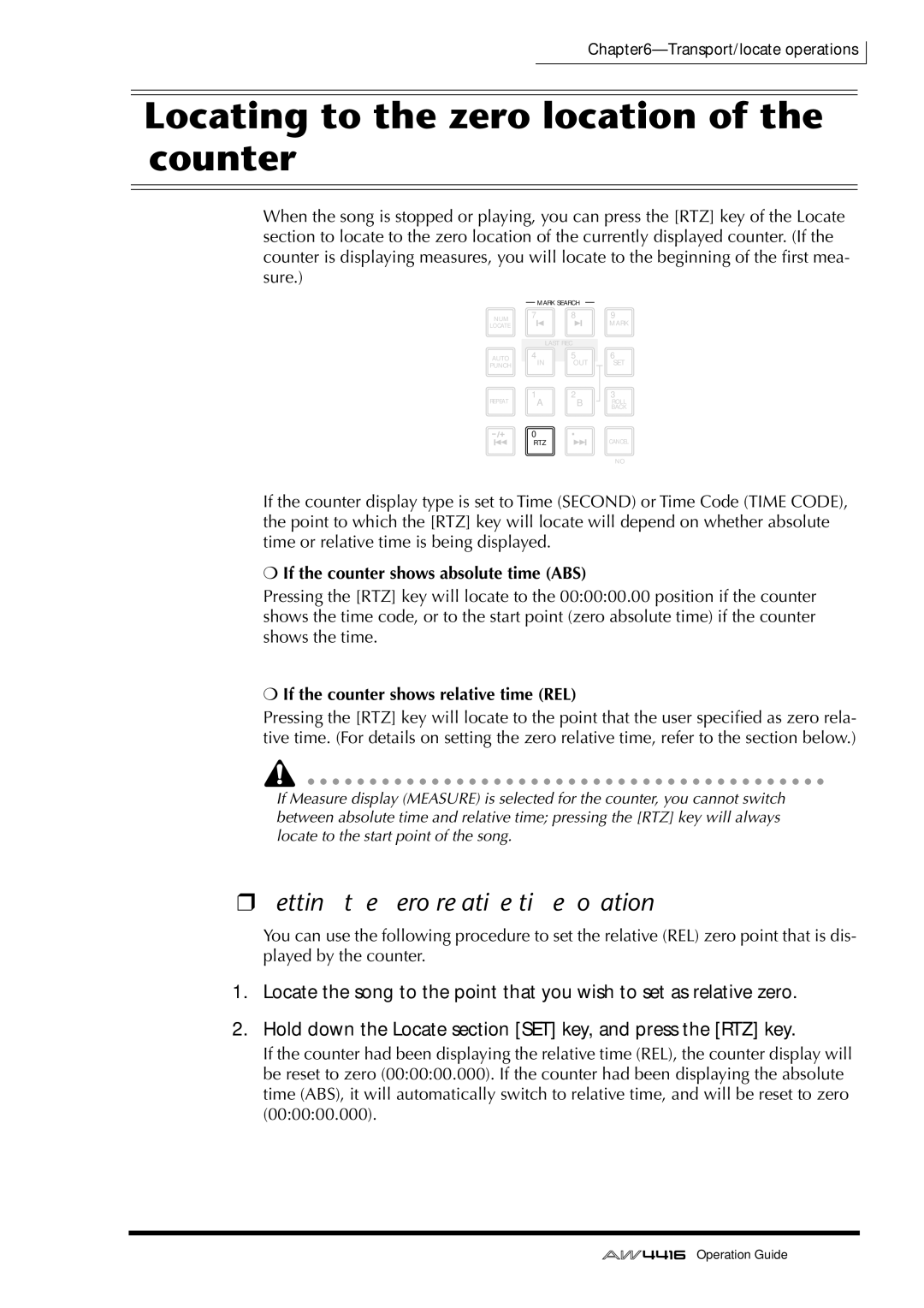 Yamaha AW4416 manual Locating to the zero location of the counter, Setting the zero relative time location 