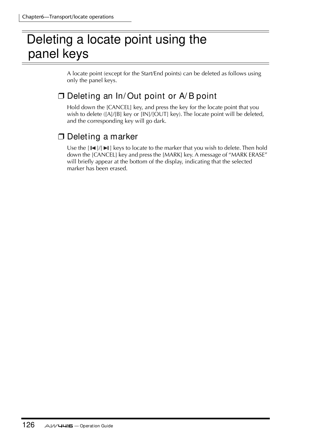 Yamaha AW4416 Deleting a locate point using the panel keys, Deleting an In/Out point or A/B point, Deleting a marker, 126 