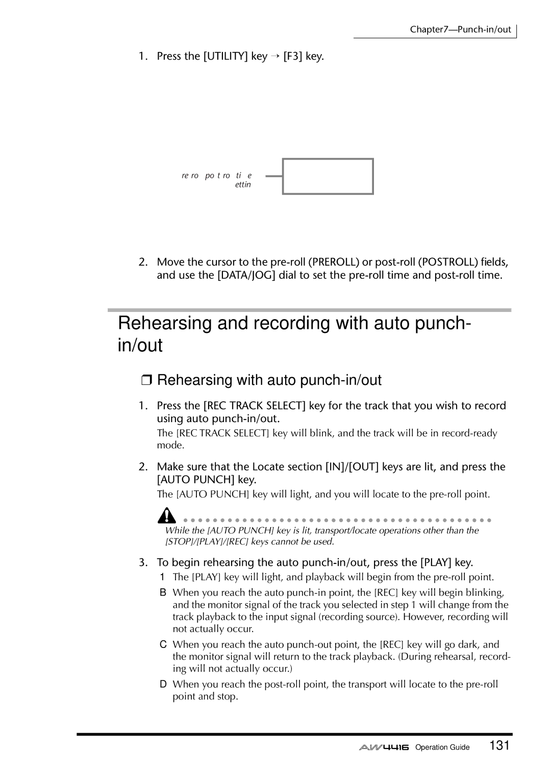 Yamaha AW4416 manual Rehearsing and recording with auto punch- in/out, Rehearsing with auto punch-in/out 