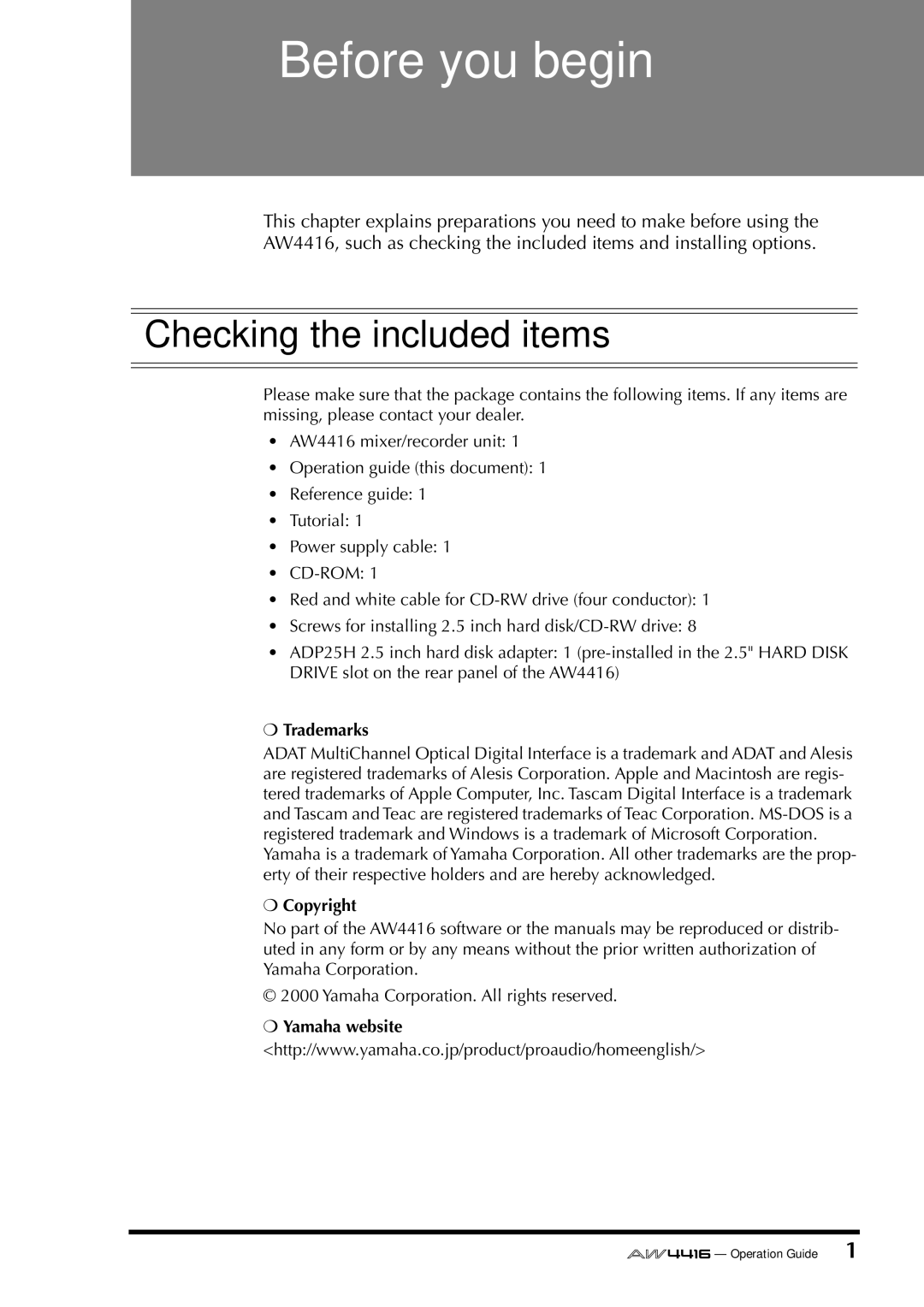 Yamaha AW4416 manual Before you begin, Checking the included items, Trademarks, Copyright 