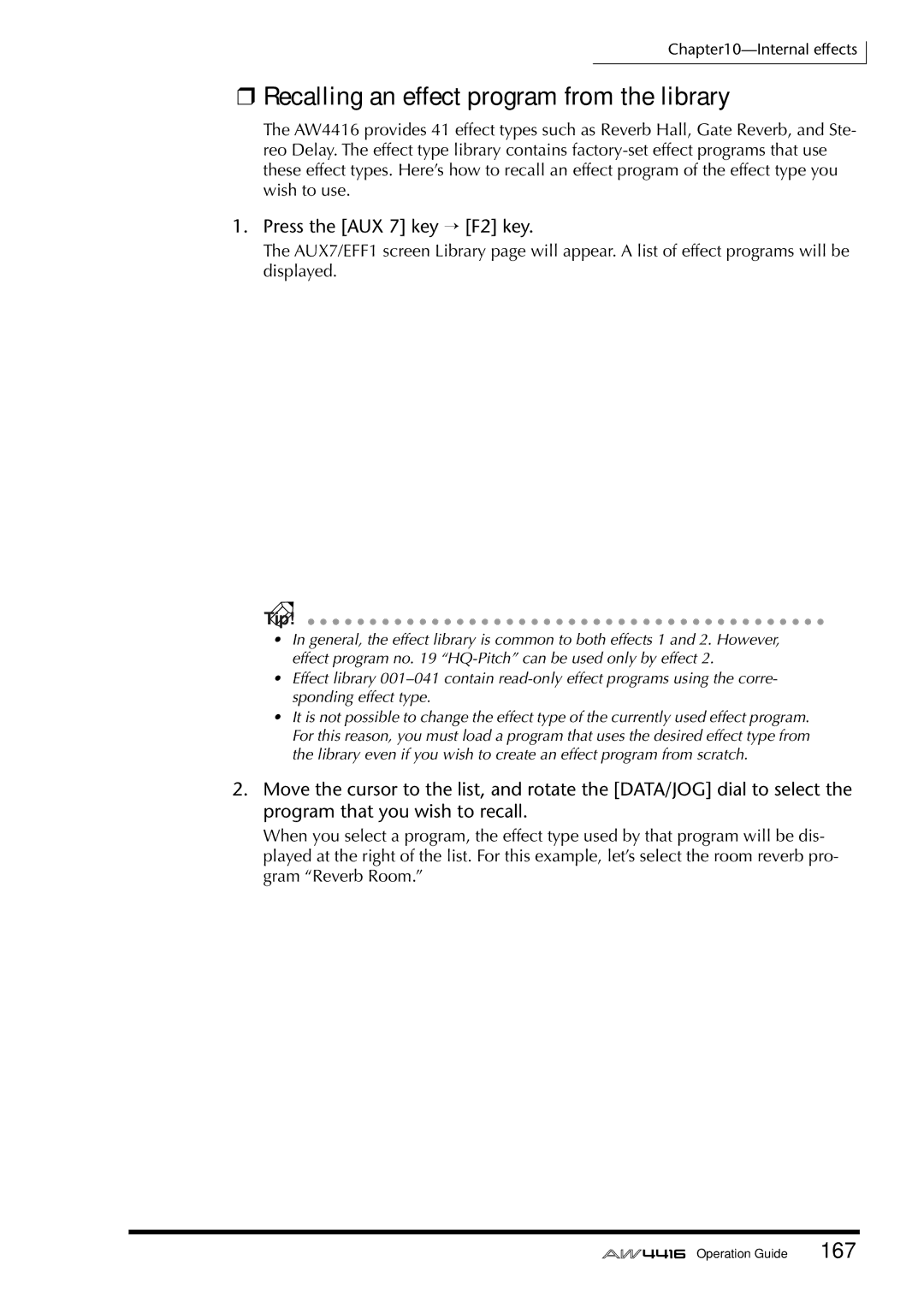 Yamaha AW4416 manual Recalling an effect program from the library, Press the AUX 7 key → F2 key 