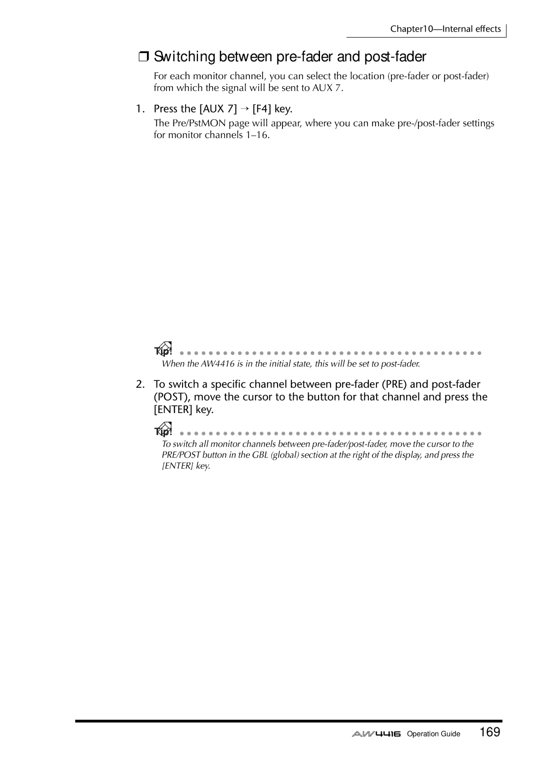 Yamaha AW4416 manual Switching between pre-fader and post-fader, Press the AUX 7 → F4 key 
