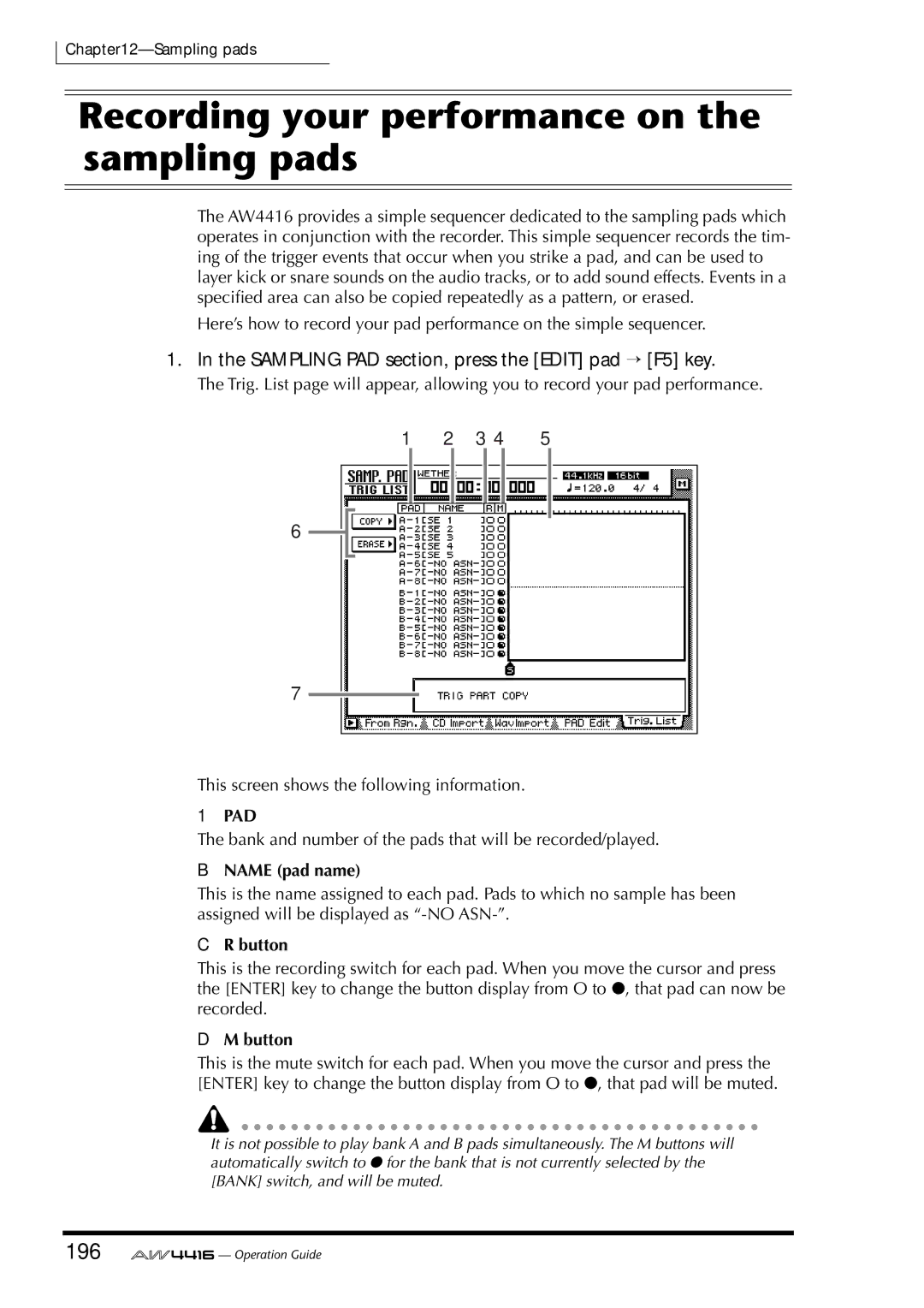 Yamaha AW4416 Recording your performance on the sampling pads, 196, Sampling PAD section, press the Edit pad → F5 key, Pad 