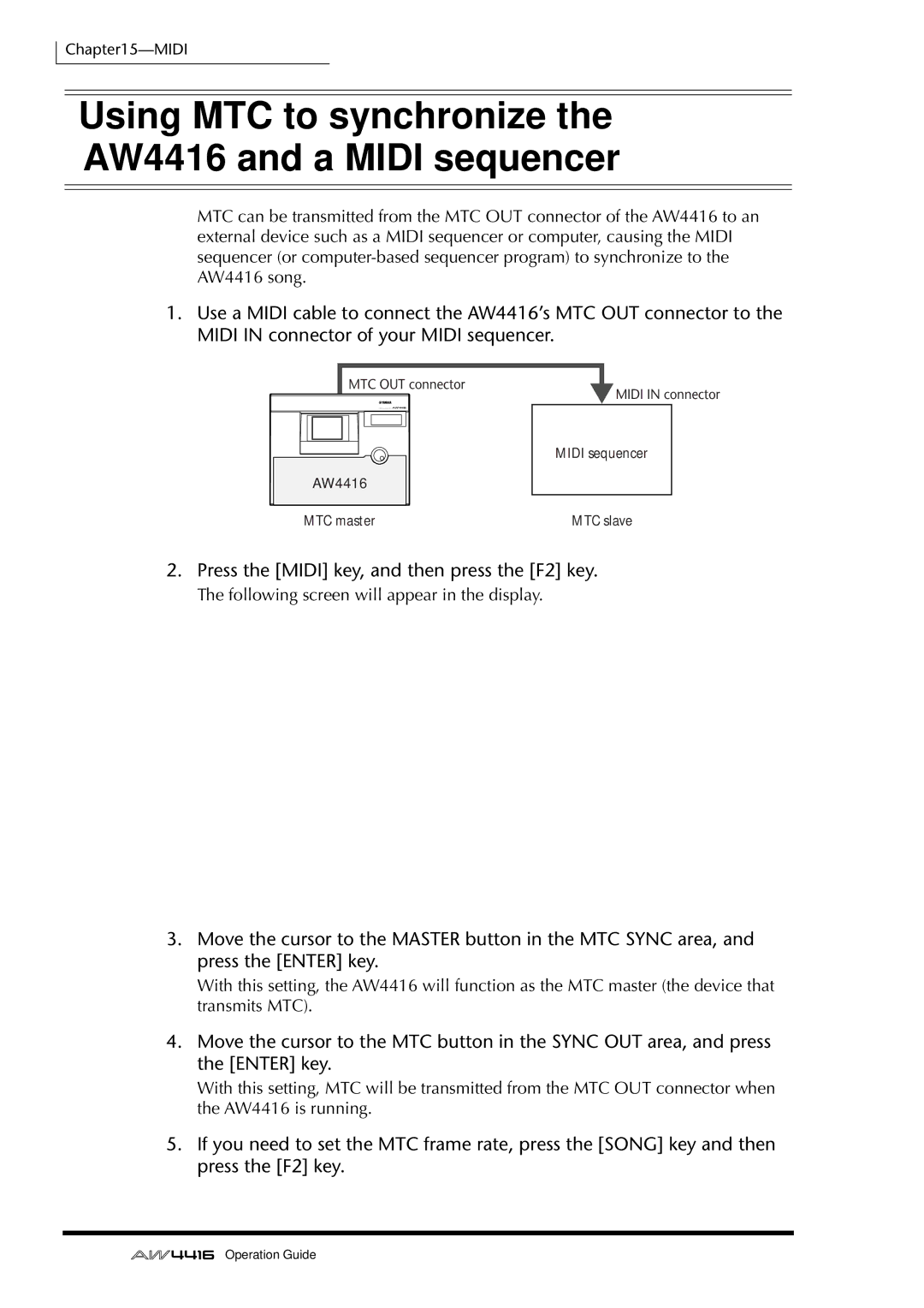 Yamaha Using MTC to synchronize the AW4416 and a Midi sequencer, 238, Press the Midi key, and then press the F2 key 