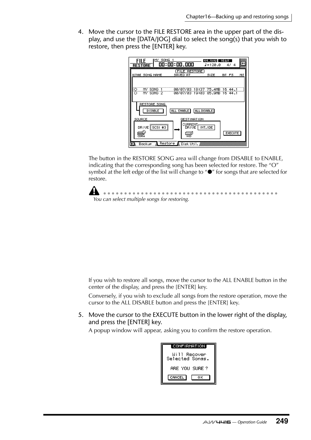 Yamaha AW4416 manual You can select multiple songs for restoring 