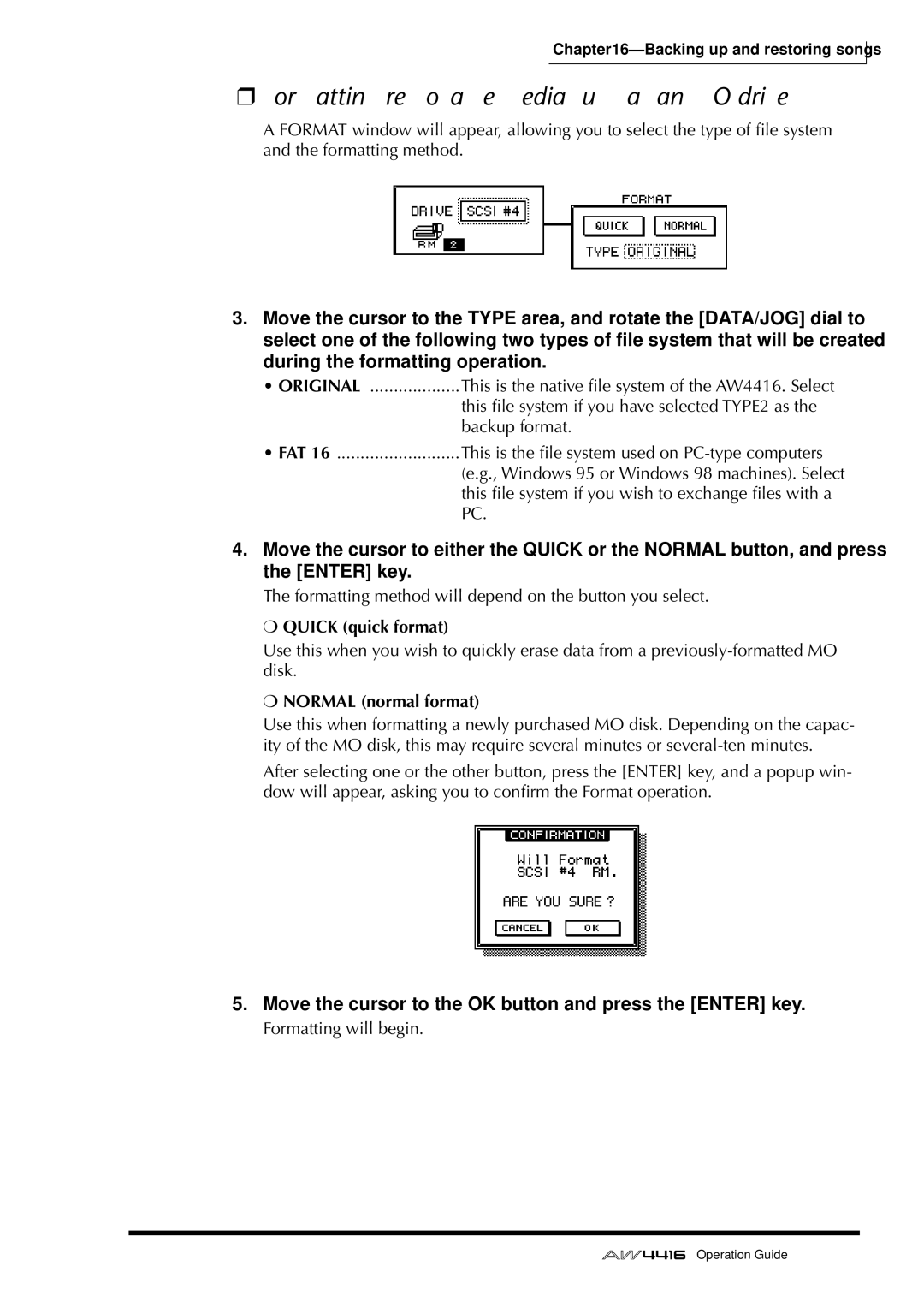 Yamaha AW4416 manual Formatting removable media such as an MO drive 