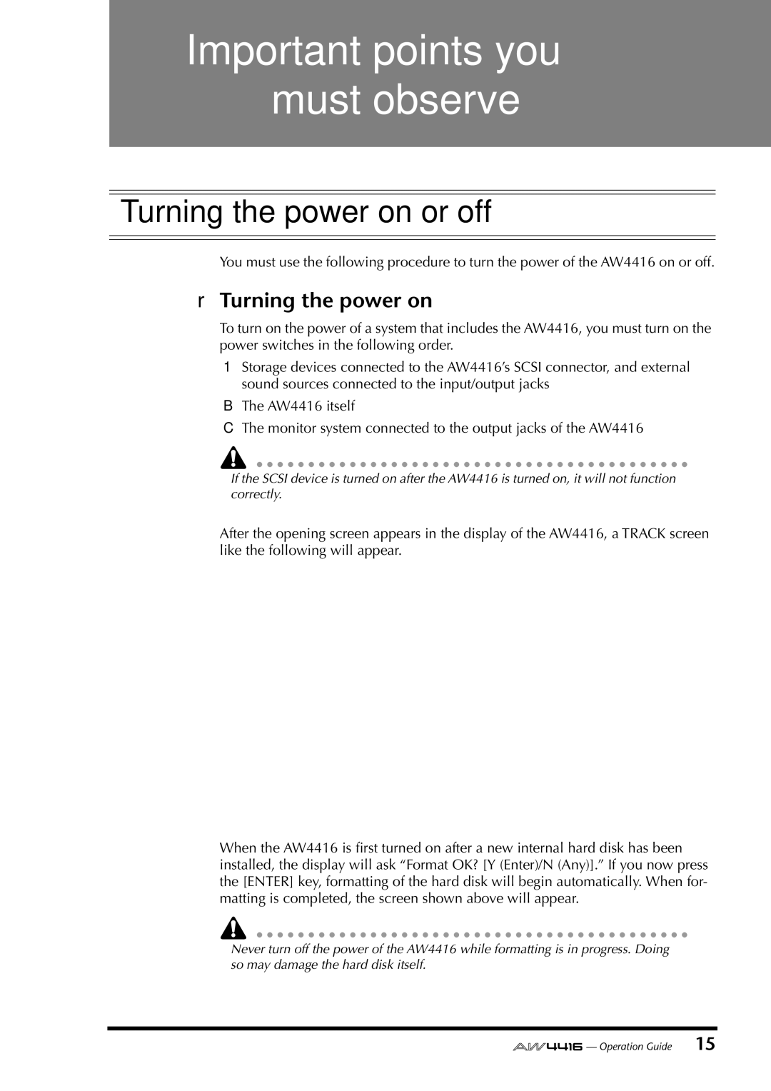 Yamaha AW4416 manual Important points you Must observe, Turning the power on or off 