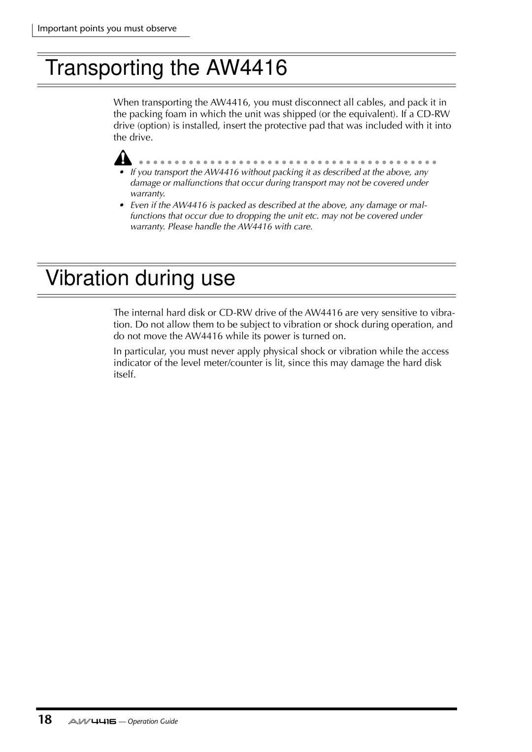 Yamaha manual Transporting the AW4416, Vibration during use 