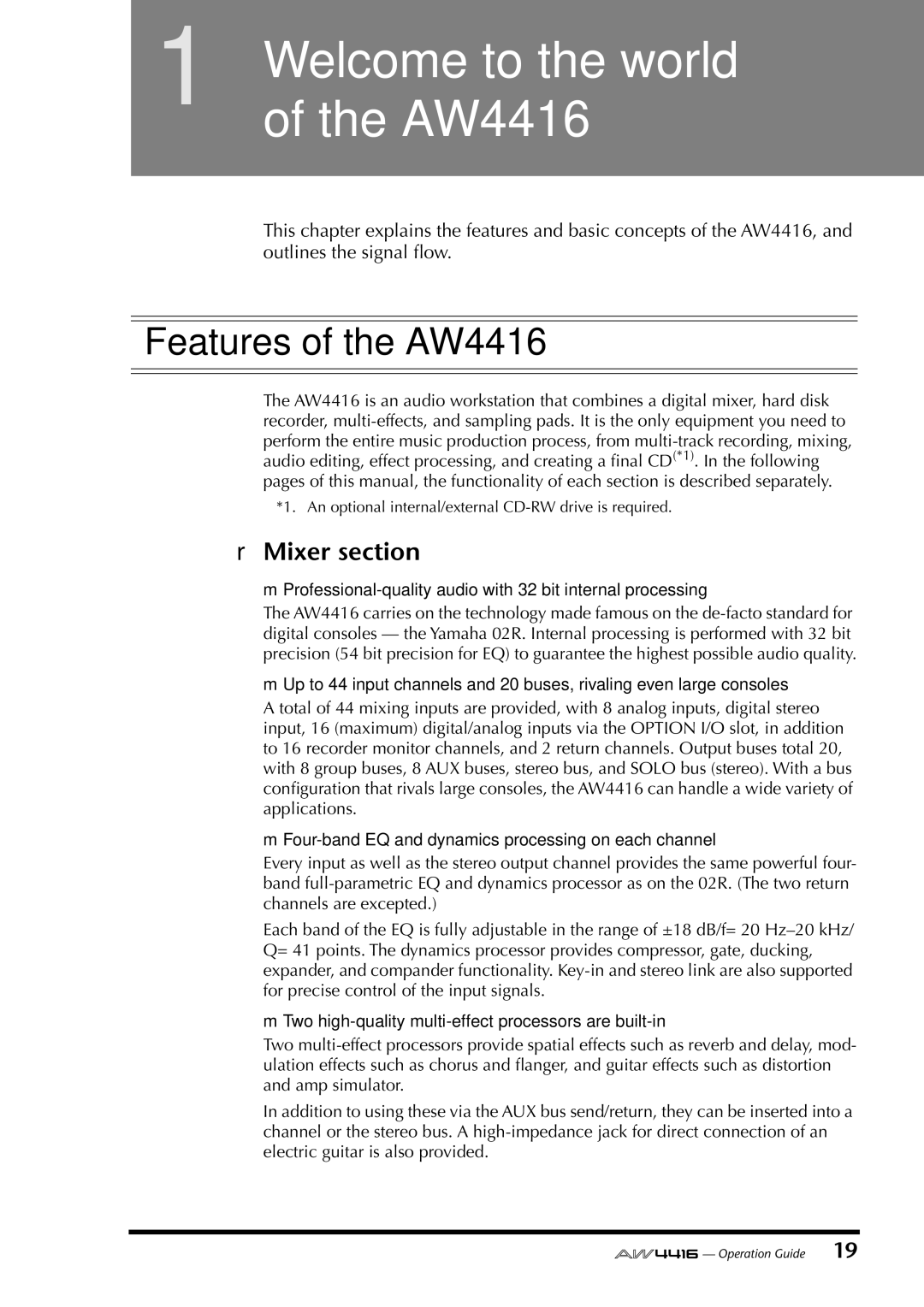 Yamaha manual Welcome to the world of the AW4416, Features of the AW4416, Mixer section 