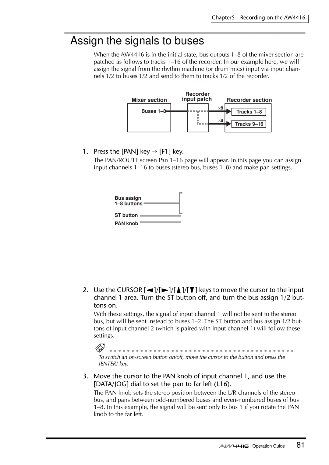 Yamaha AW4416 manual Assign the signals to buses, Press the PAN key → F1 key 