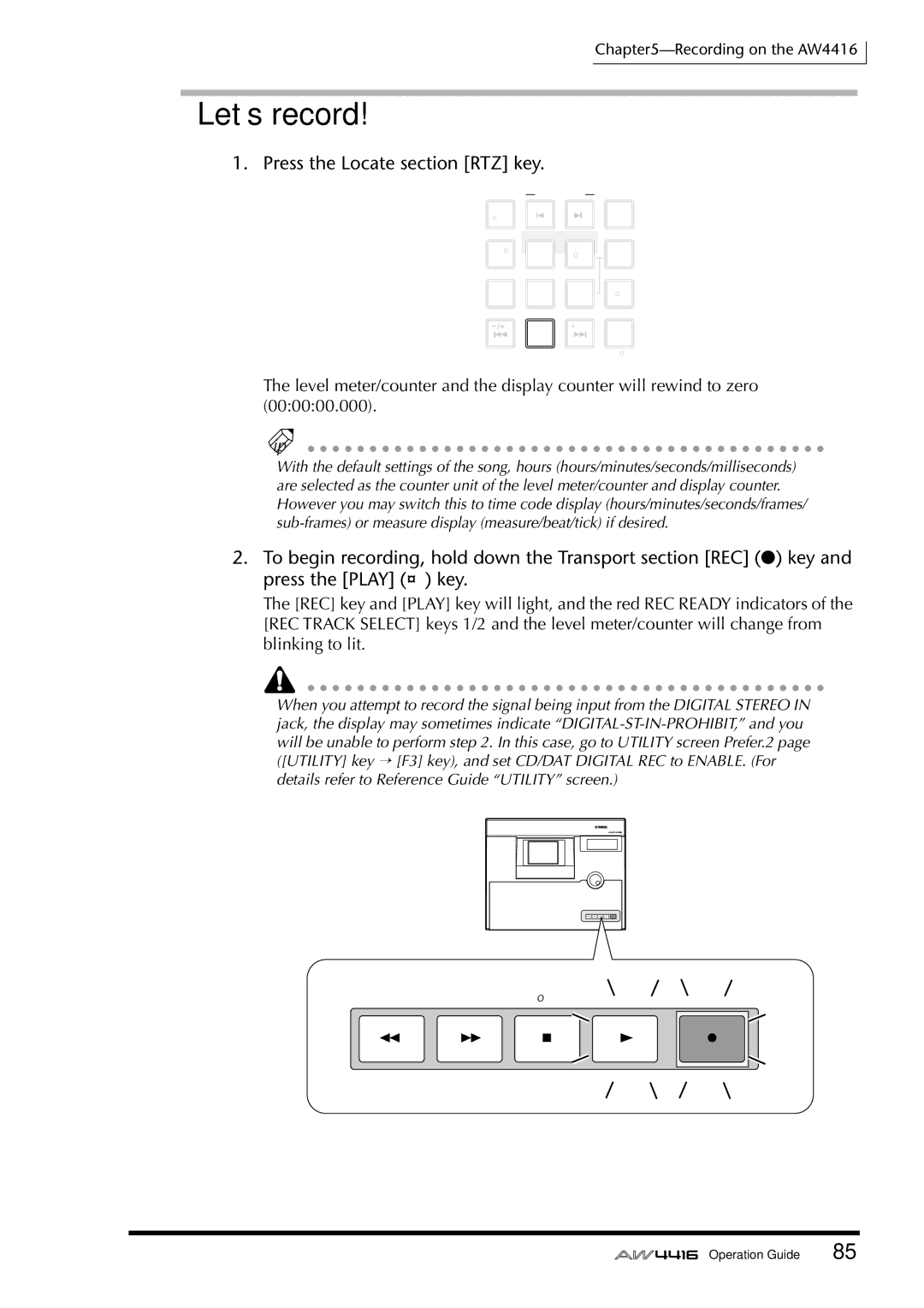 Yamaha AW4416 manual Let’s record, Press the Locate section RTZ key 