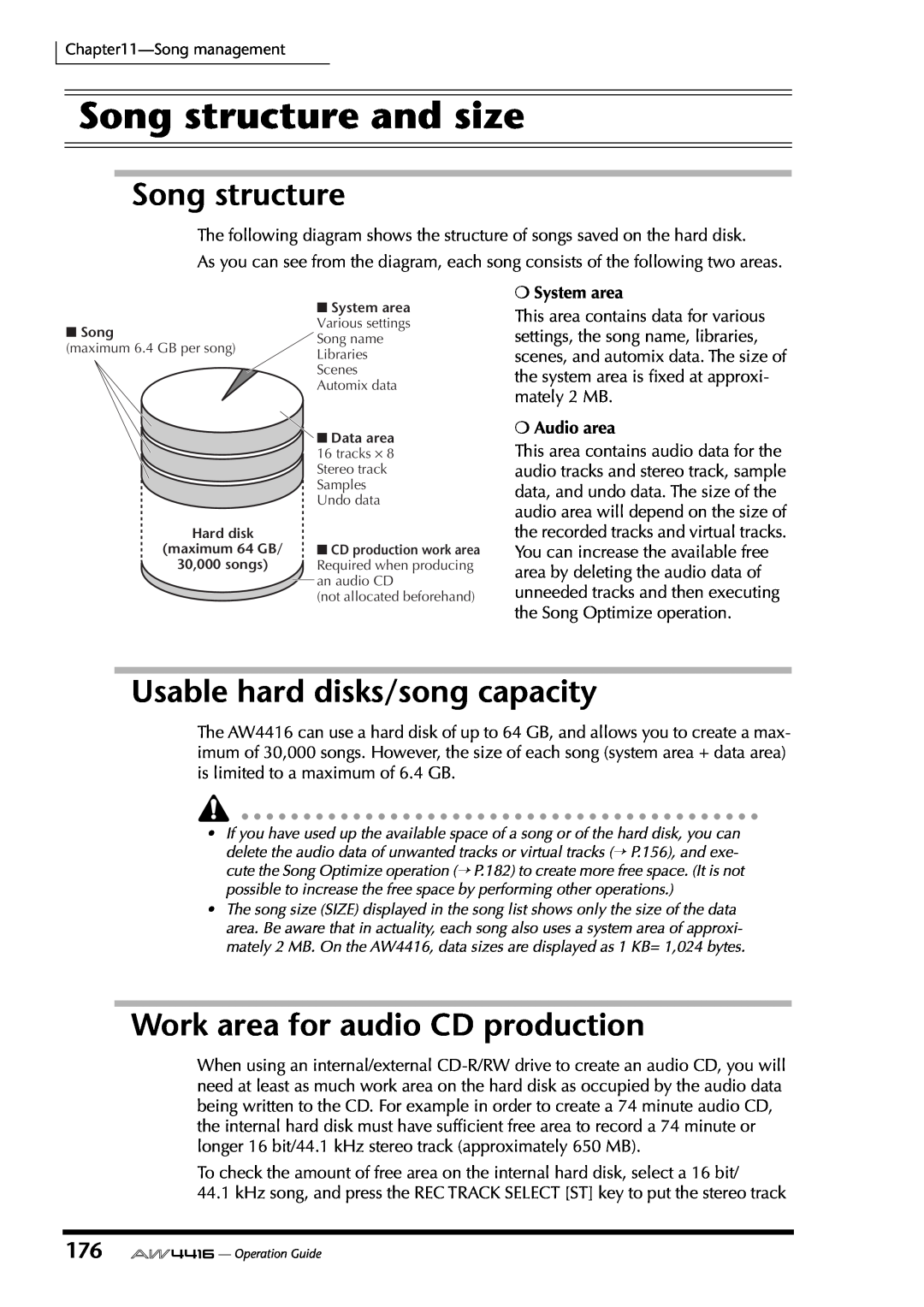 Yamaha AW4416 Song structure and size, Usable hard disks/song capacity, Work area for audio CD production, System area 