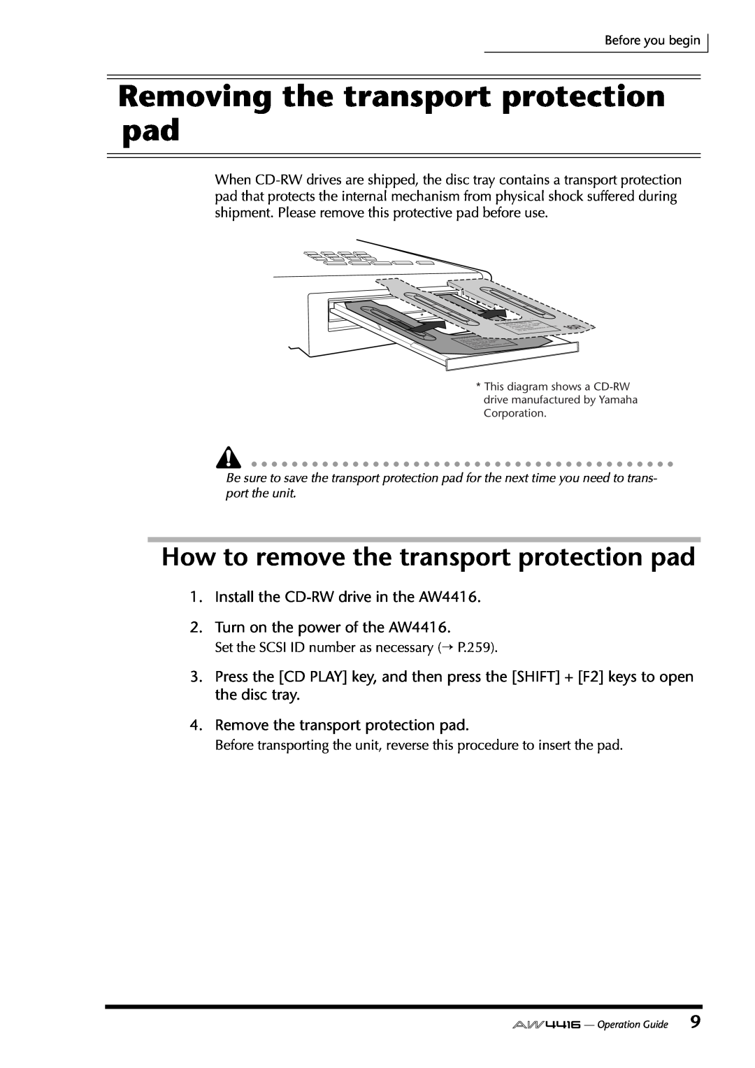 Yamaha AW4416 manual Removing the transport protection pad, How to remove the transport protection pad 