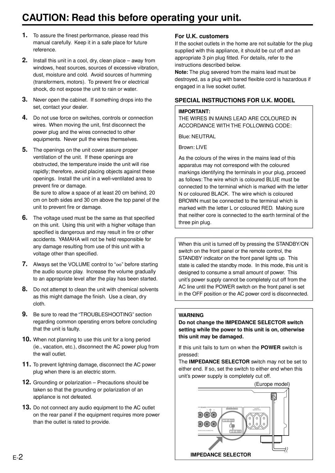 Yamaha AX-496/396 owner manual Do not change the Impedance Selector switch, This unit may be damaged 