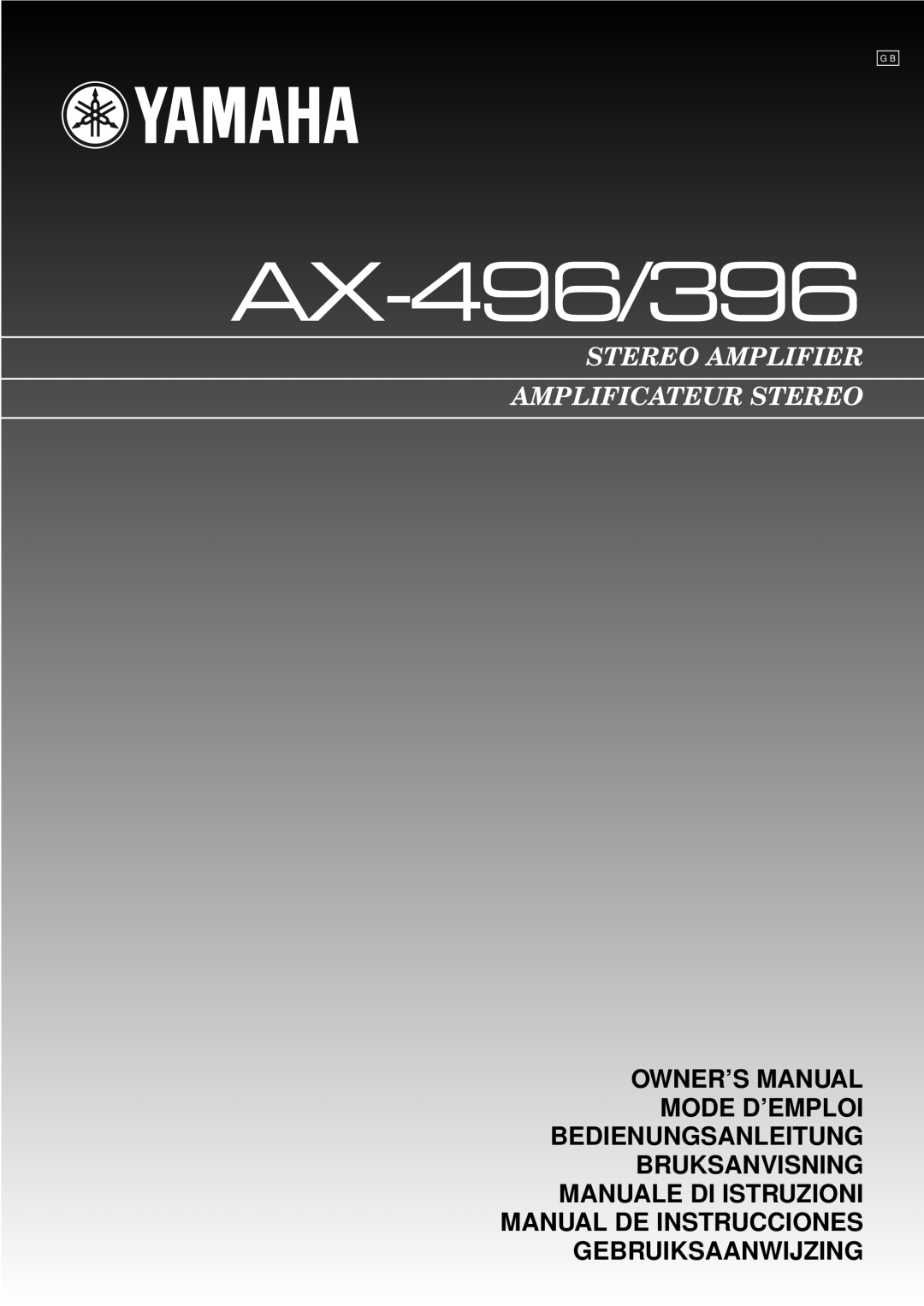 Yamaha AX-496/396 owner manual Bruksanvisning Manuale Di Istruzioni, Manual De Instrucciones Gebruiksaanwijzing 