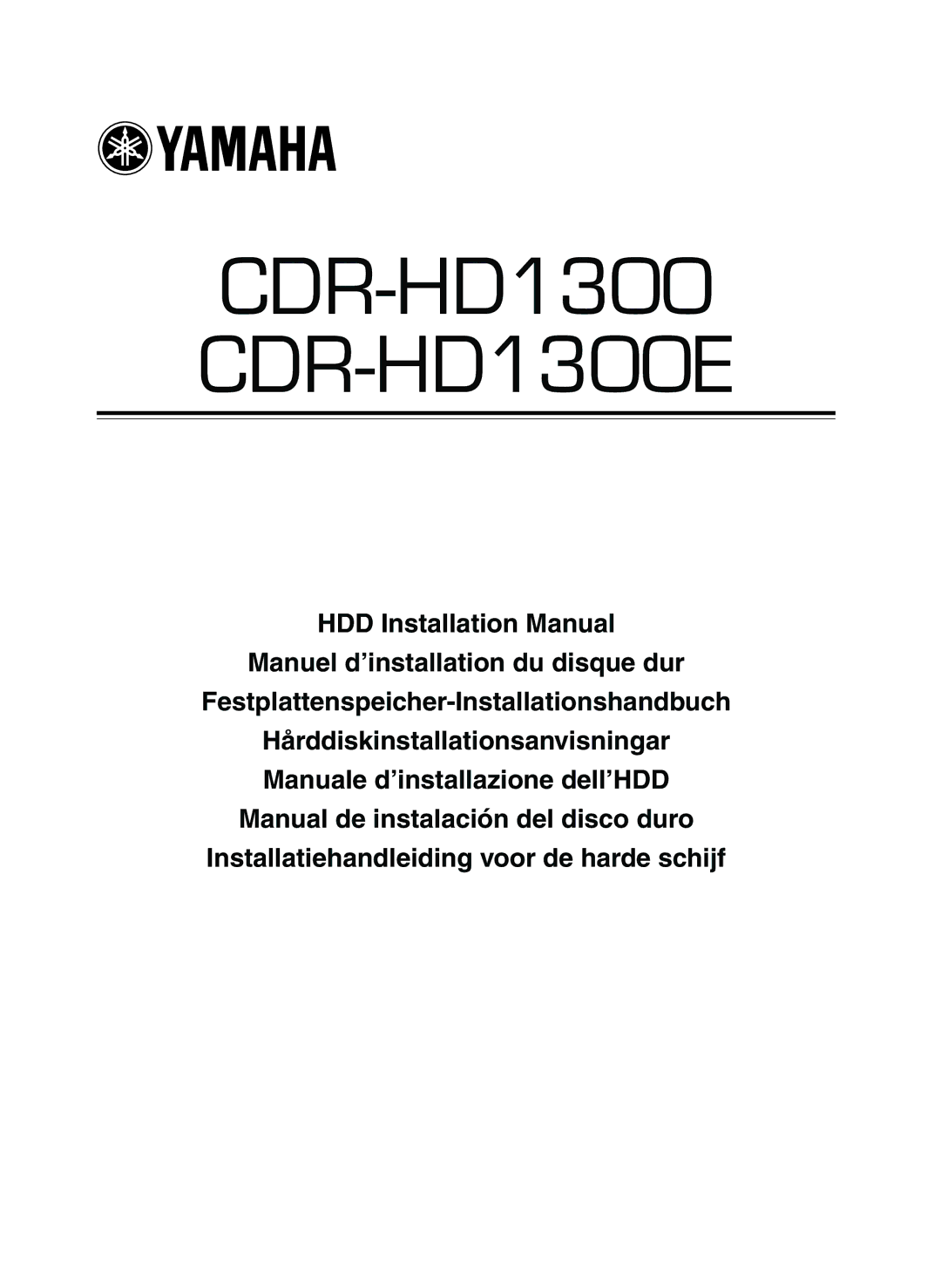 Yamaha owner manual CDR-HD1300 CDR-HD1300E 