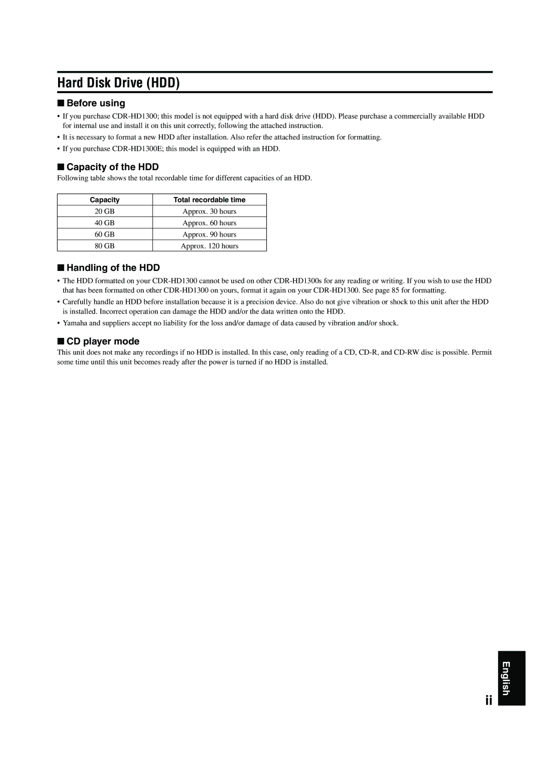Yamaha CDR-HD1300E Hard Disk Drive HDD, Before using, Capacity of the HDD, Handling of the HDD, CD player mode 