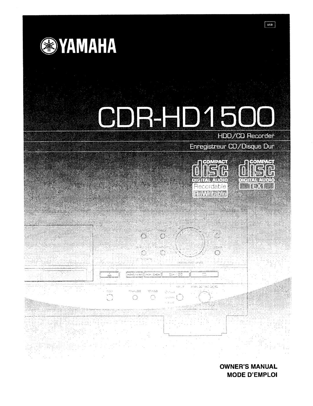 Yamaha CDR-HD1500 owner manual Mode Demploi 