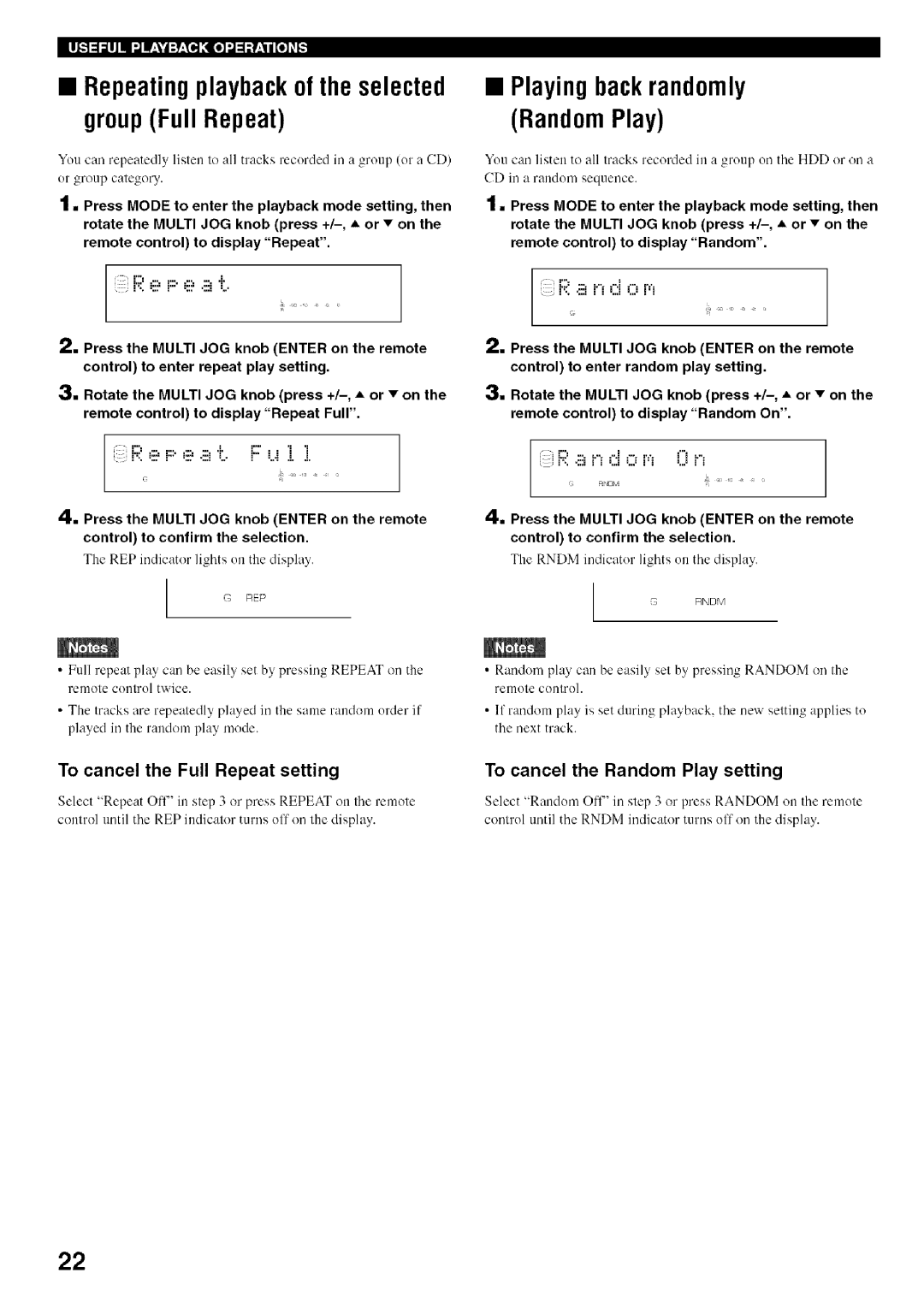 Yamaha CDR-HD1500 owner manual Repeatingplaybackof the selected groupFull Repeat, Playingbackrandomly RandomPlay 