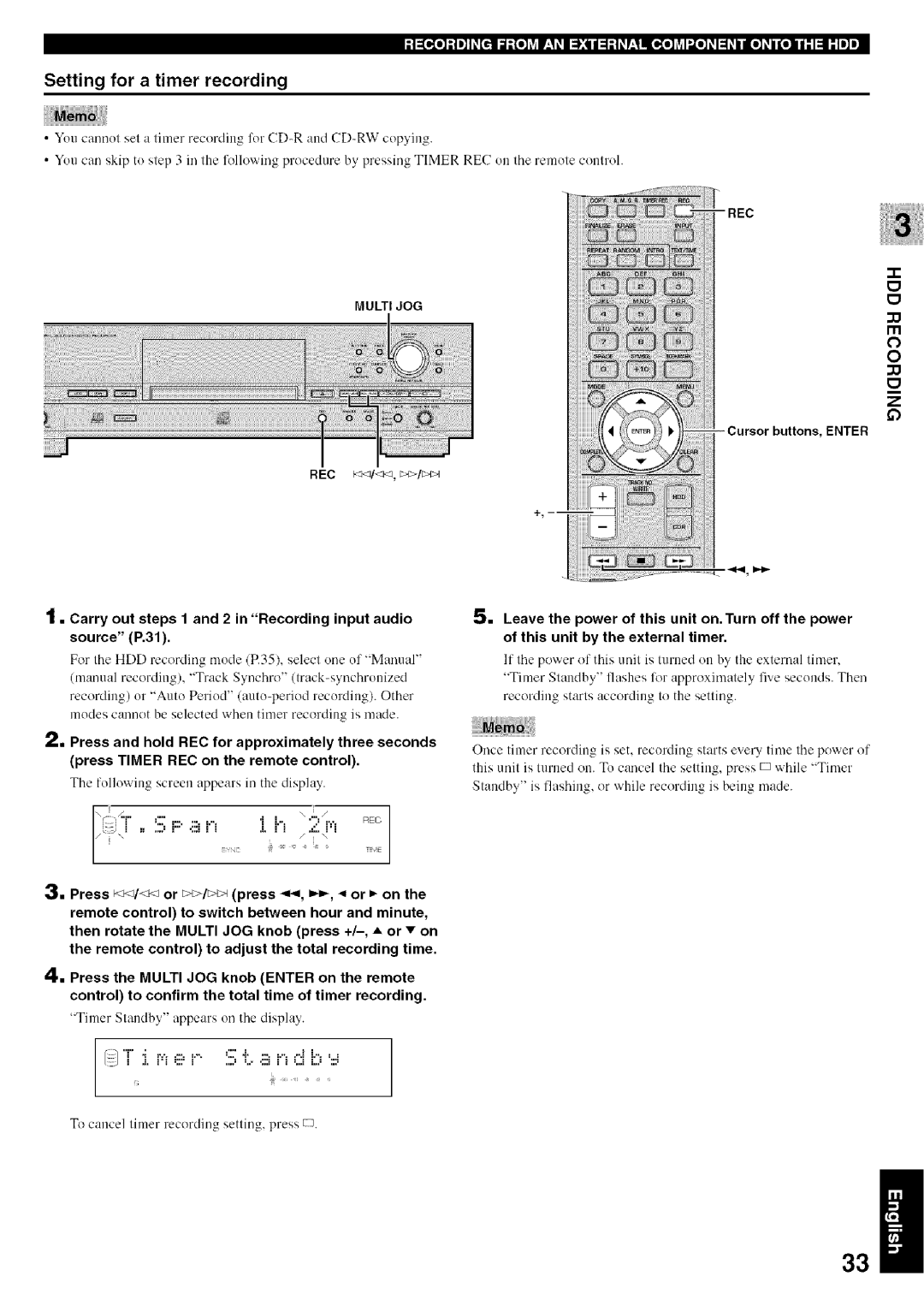 Yamaha CDR-HD1500 owner manual Setting for a timer recording, Carry out steps 1 and 2 in Recording input audio source P.31 