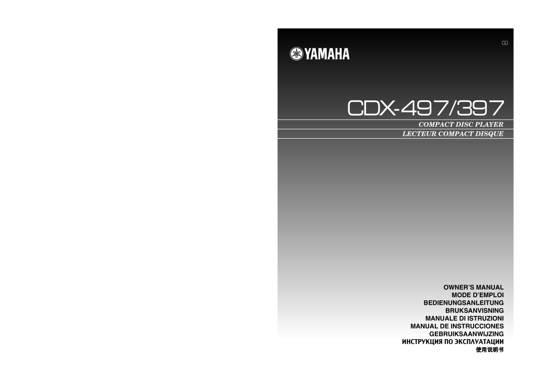 Yamaha CDX-97, CDX-397 owner manual Gebruiksaanwijzing Инструкция По Эксплуатации, CDX-497/397 