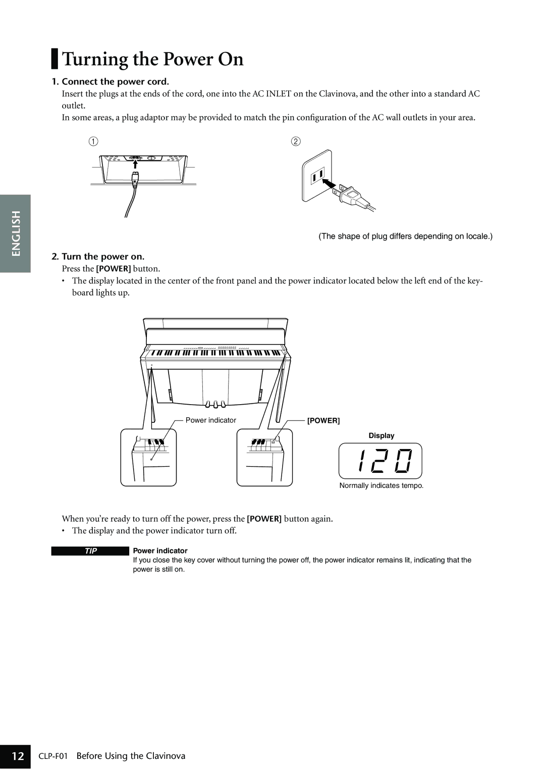 Yamaha CLP-F01 owner manual Turning the Power On, Connect the power cord, Turn the power on, Display, Power indicator 