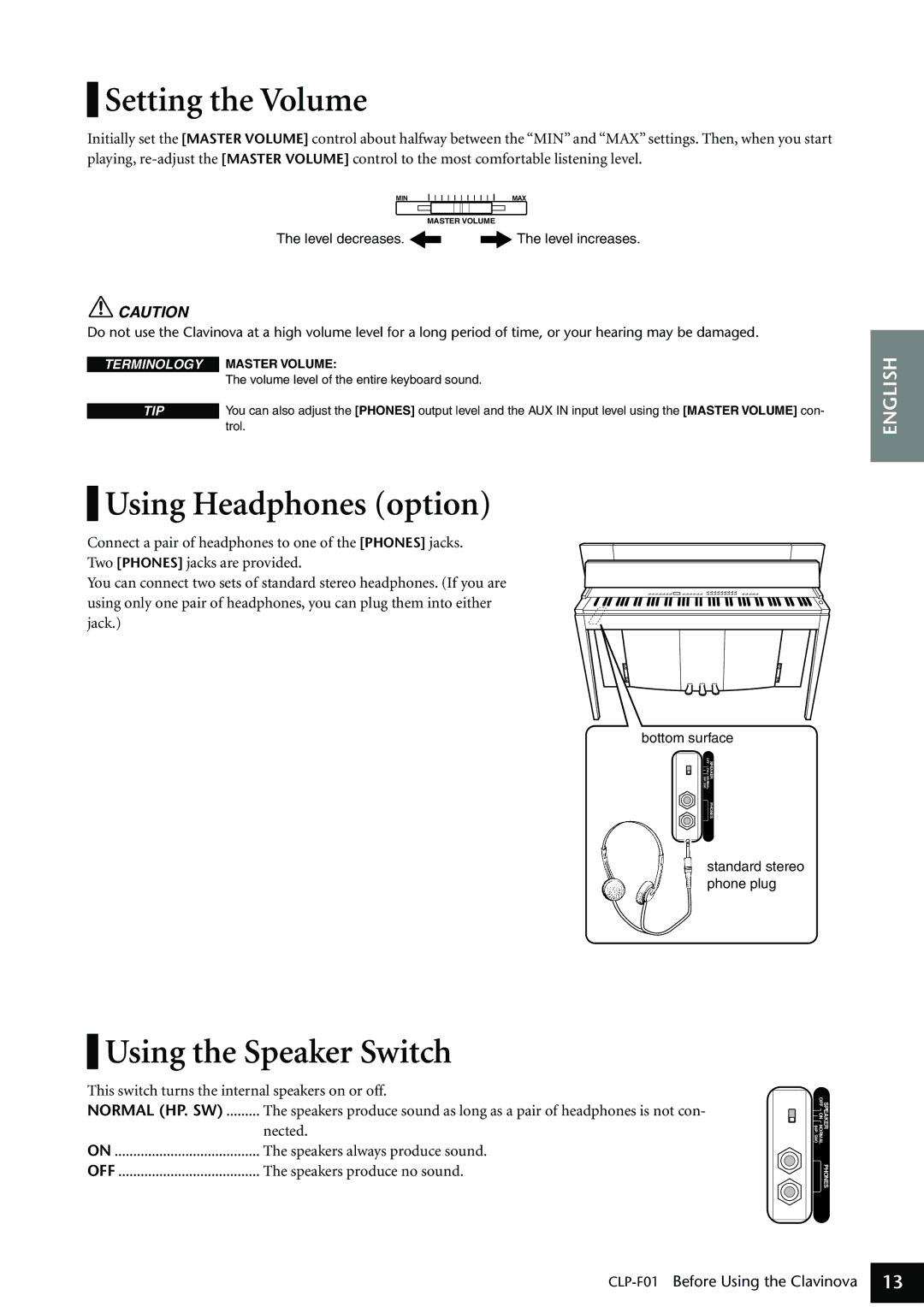 Yamaha CLP-F01 owner manual Setting the Volume, Using Headphones option, Using the Speaker Switch 