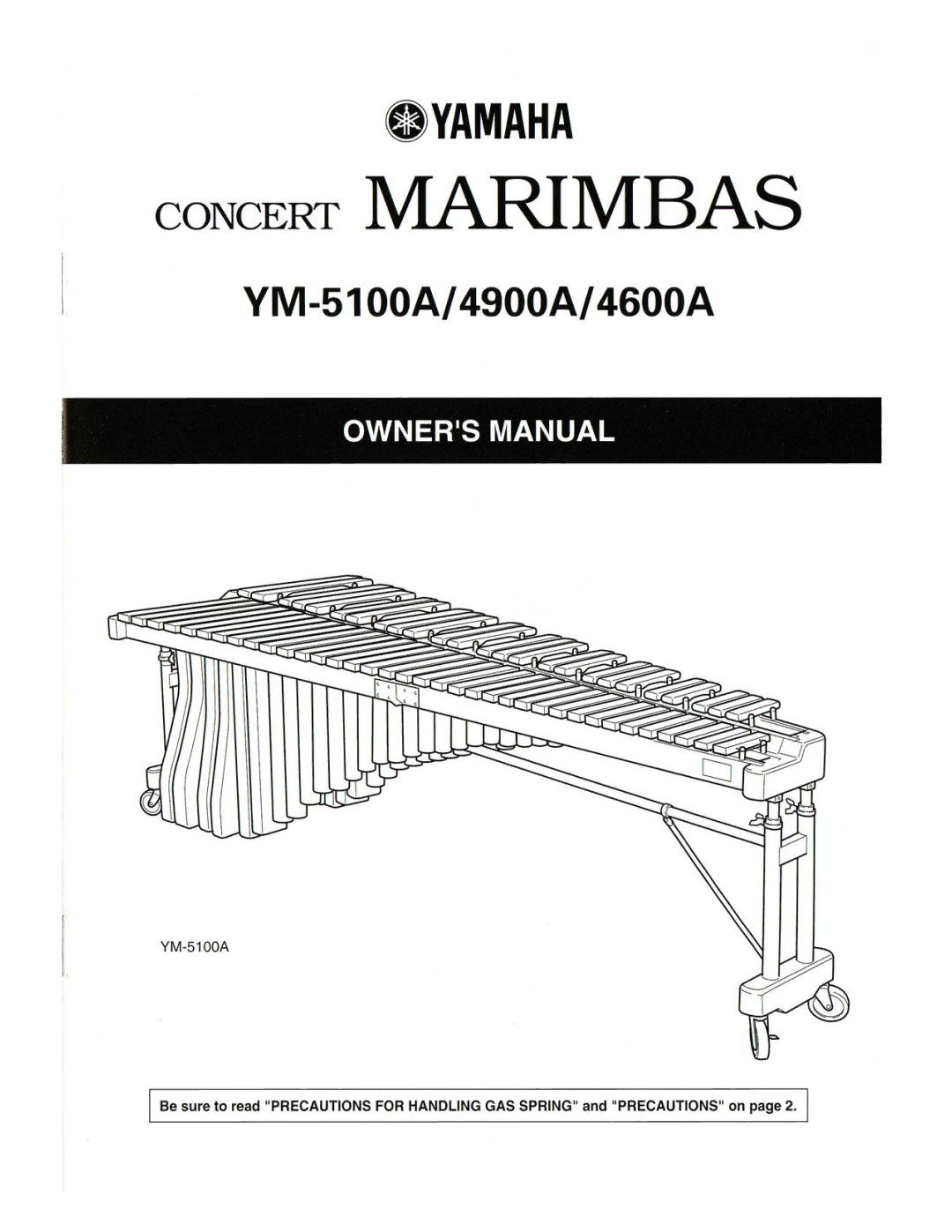 Yamaha YM-5100A/4900A/4600A, CONCERT MARIMBAS manual 