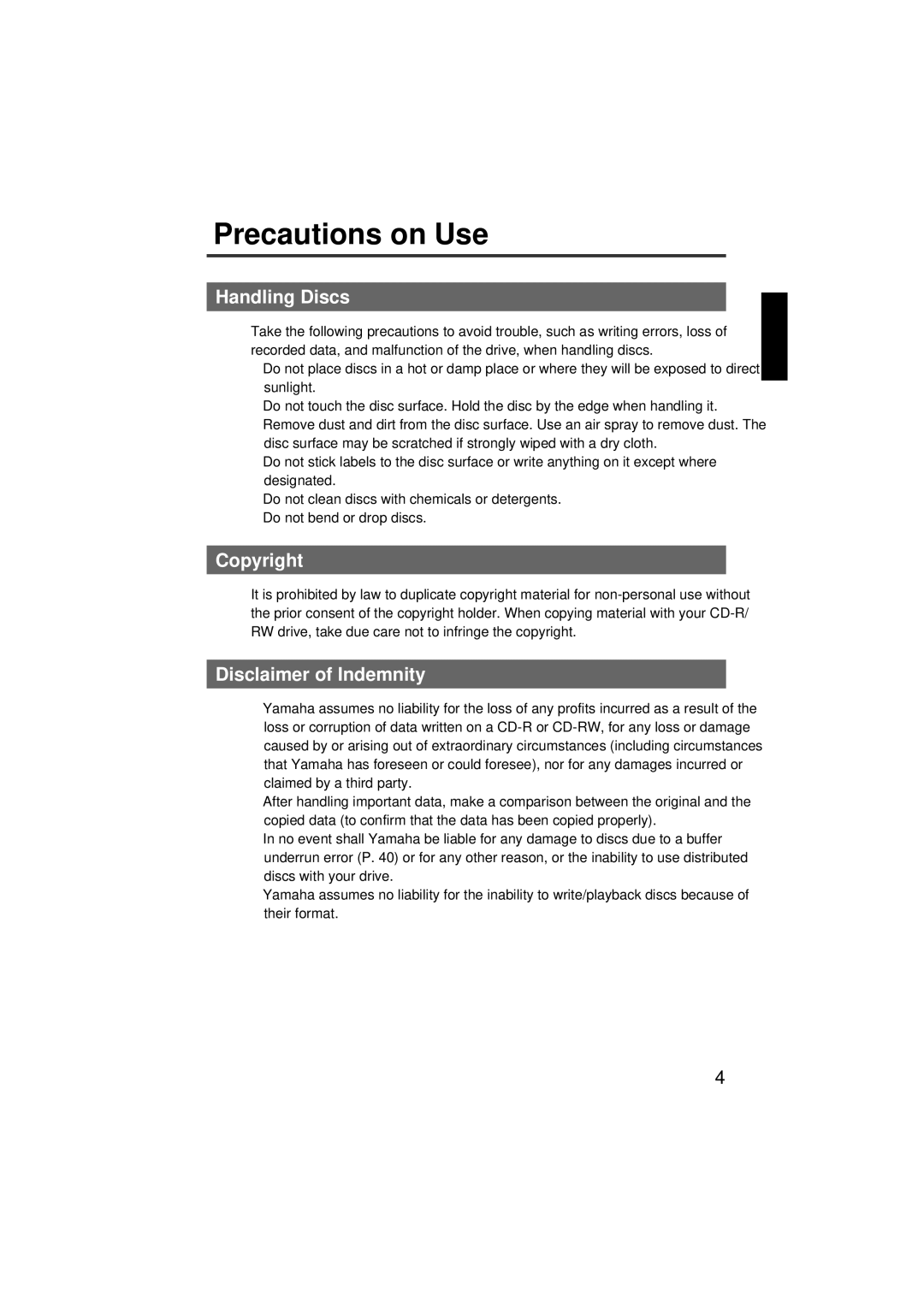 Yamaha CRW-F1-NB manual Precautions on Use, Handling Discs, Copyright, Disclaimer of Indemnity 