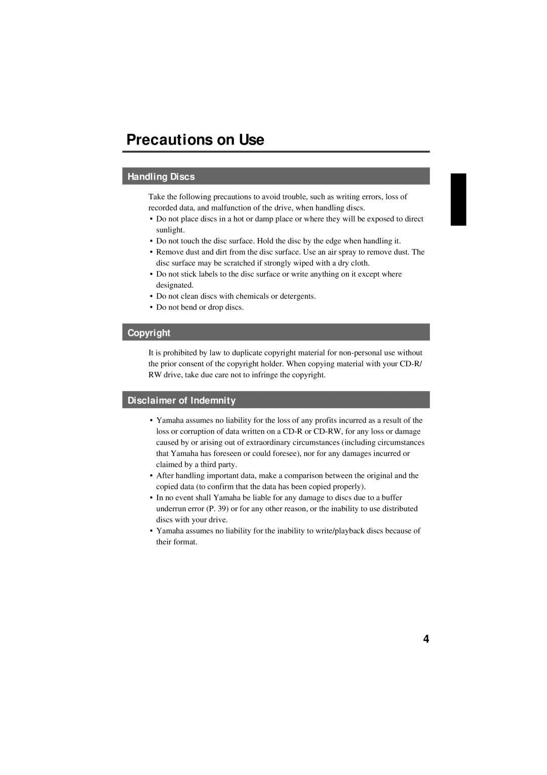 Yamaha CRW-F1SX manual Precautions on Use, Handling Discs, Copyright, Disclaimer of Indemnity 