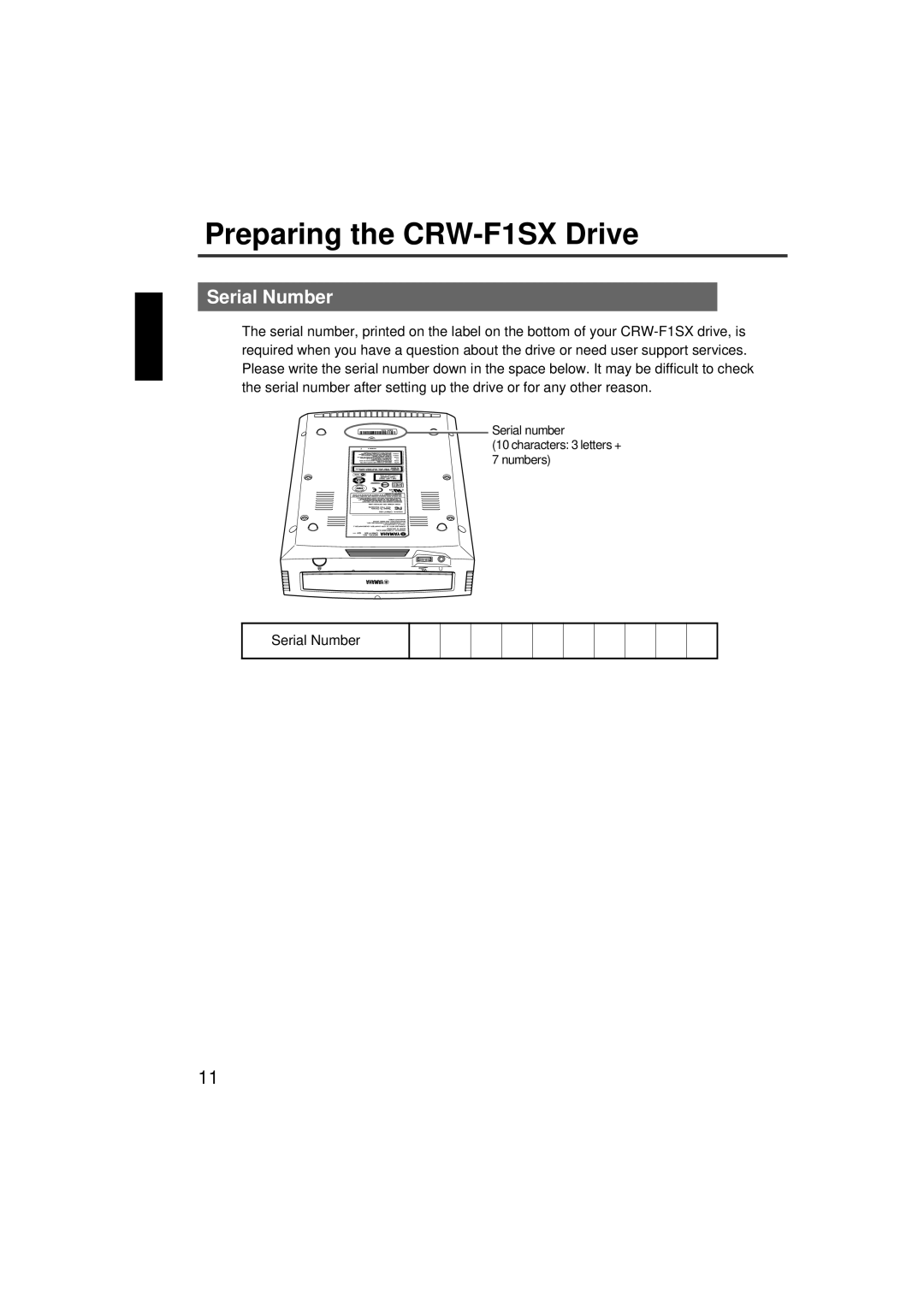 Yamaha manual Preparing the CRW-F1SX Drive, Serial Number 