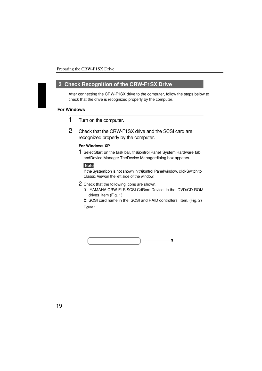 Yamaha manual Check Recognition of the CRW-F1SX Drive, For Windows XP 