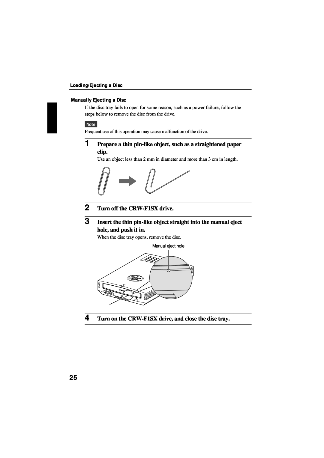 Yamaha CRW-F1SX manual Prepare a thin pin-like object, such as a straightened paper clip 