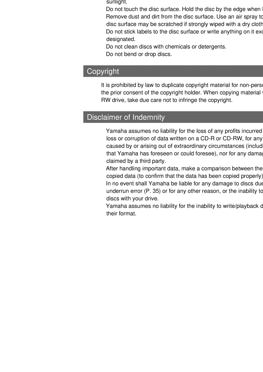 Yamaha CRW-F1UX manual Precautions on Use, Handling Discs, Copyright, Disclaimer of Indemnity 