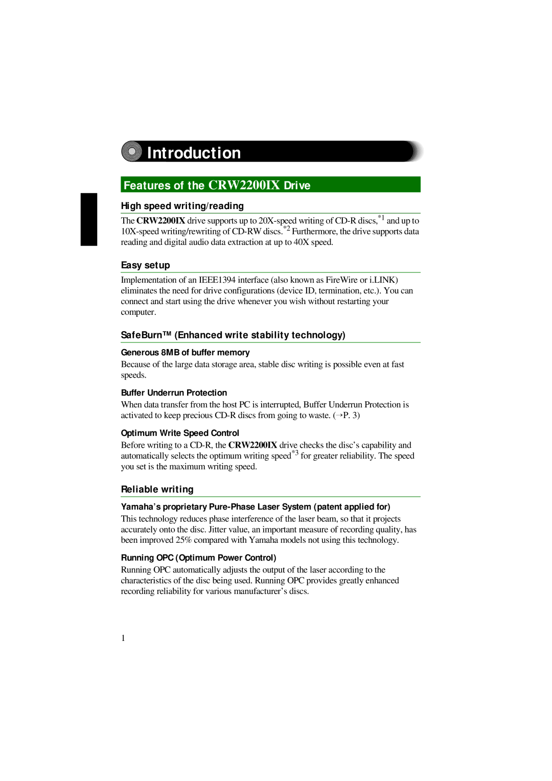 Yamaha manual Introduction, Features of the CRW2200IX Drive 