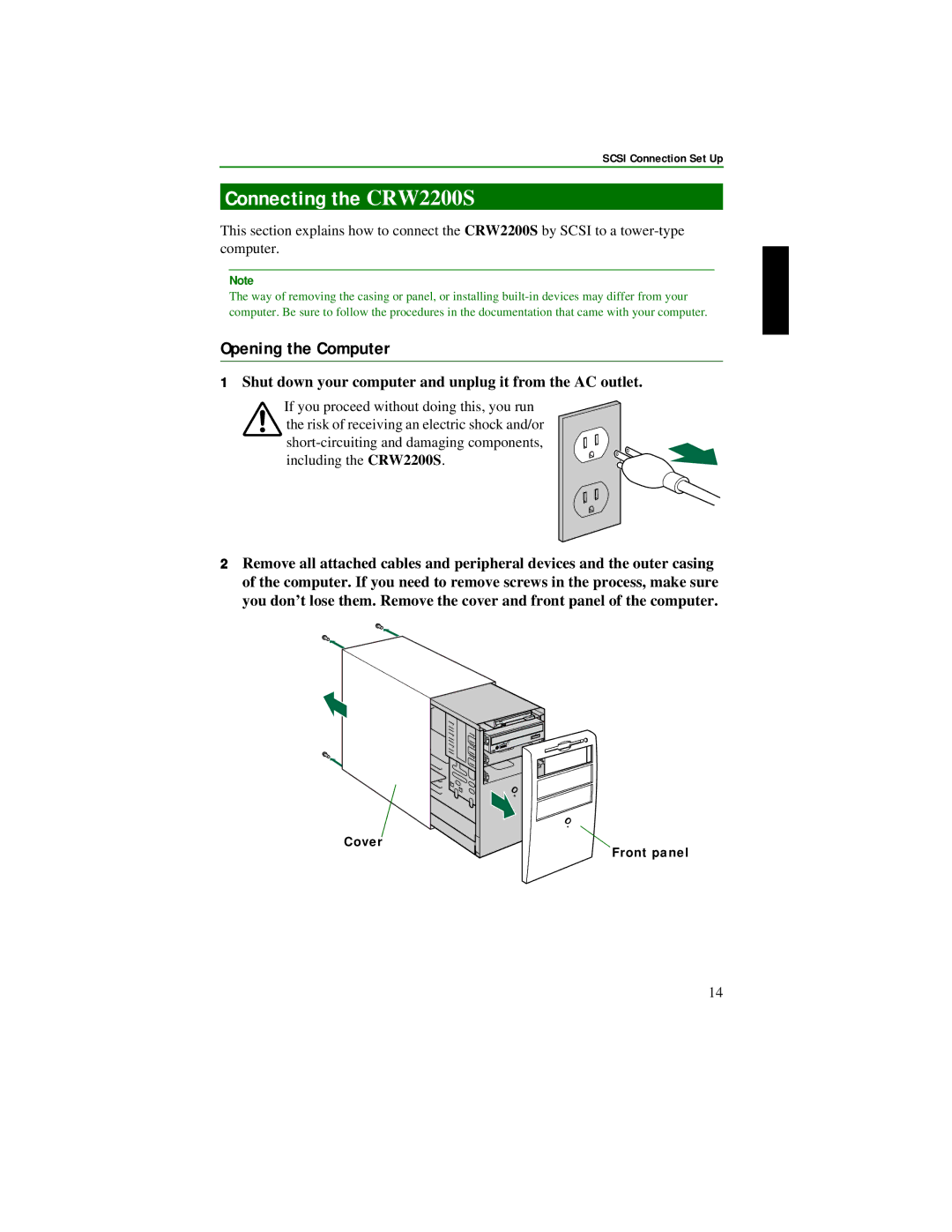 Yamaha manual Connecting the CRW2200S, Opening the Computer, Shut down your computer and unplug it from the AC outlet 