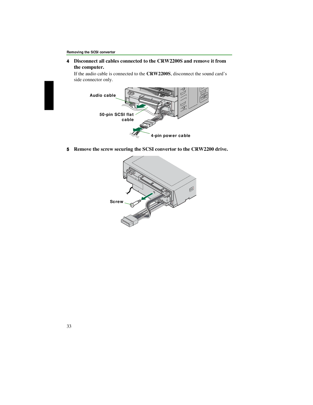 Yamaha CRW2200S manual Removing the Scsi convertor, Audio cable Pin Scsi flat cable Pin power cable 