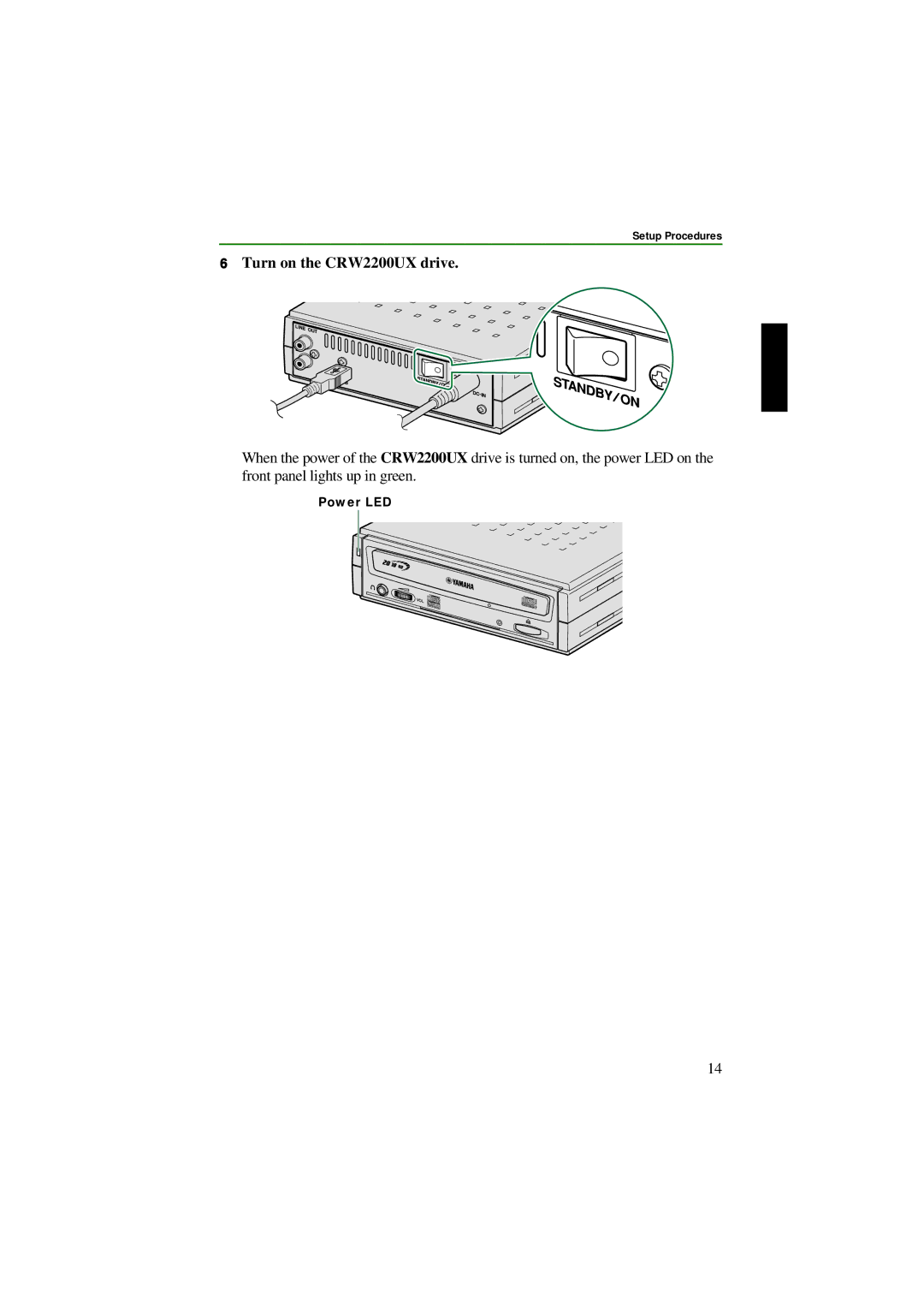 Yamaha manual Turn on the CRW2200UX drive 