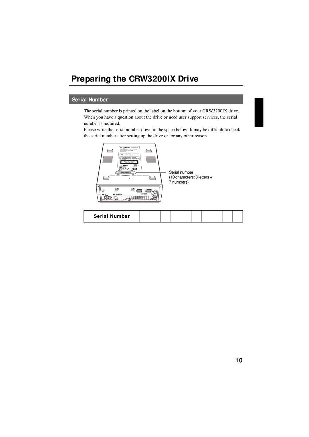 Yamaha manual Preparing the CRW3200IX Drive, Serial Number 